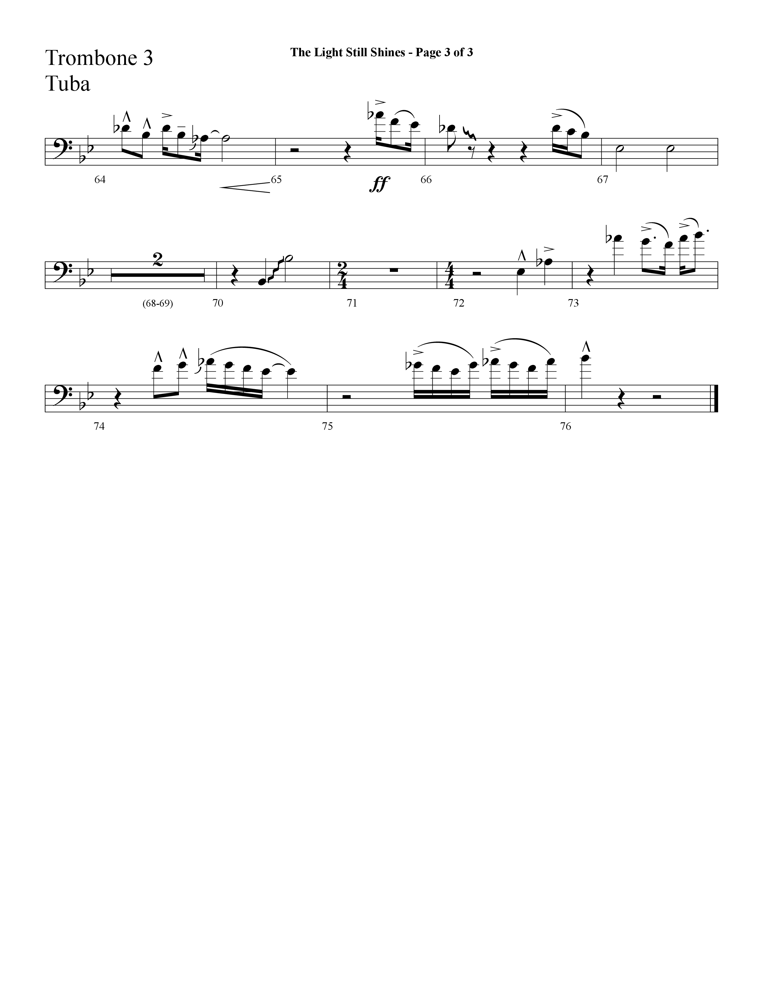 The Light Still Shines (Choral Anthem SATB) Trombone 3/Tuba (Lifeway Choral / Arr. Cliff Duren)