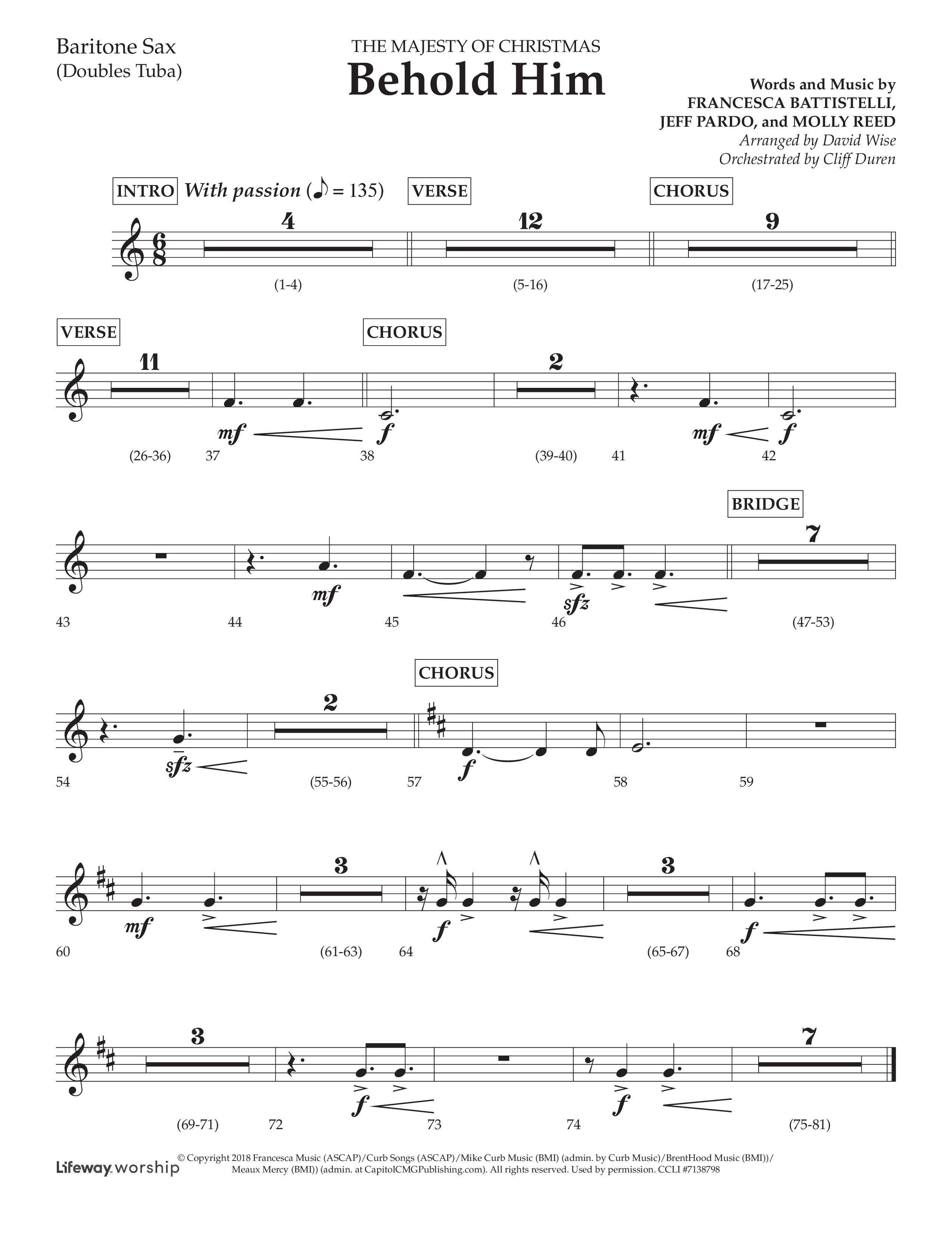 Behold Him (Choral Anthem SATB) Bari Sax (Lifeway Choral / Arr. David Wise / Orch. Cliff Duren)