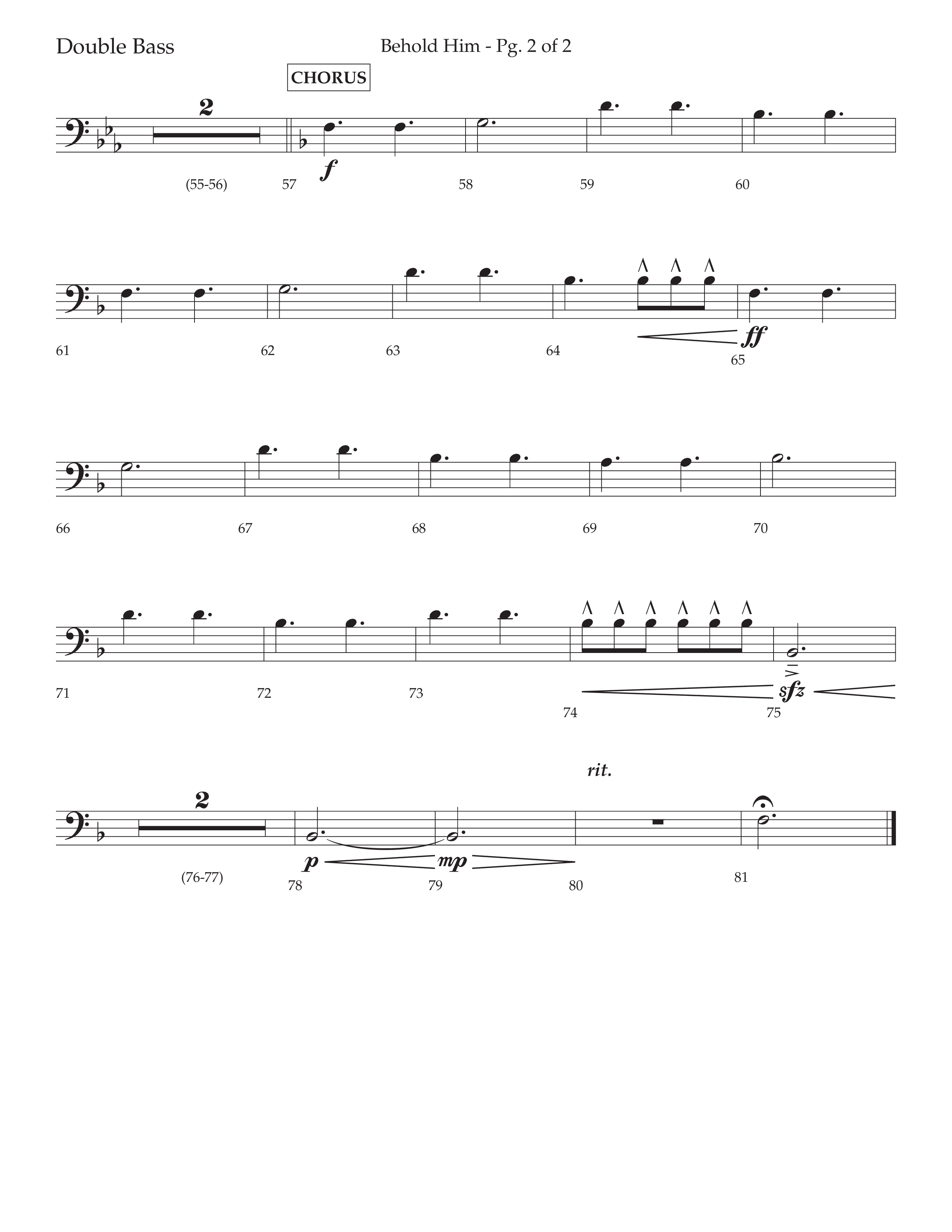 Behold Him (Choral Anthem SATB) Double Bass (Lifeway Choral / Arr. David Wise / Orch. Cliff Duren)