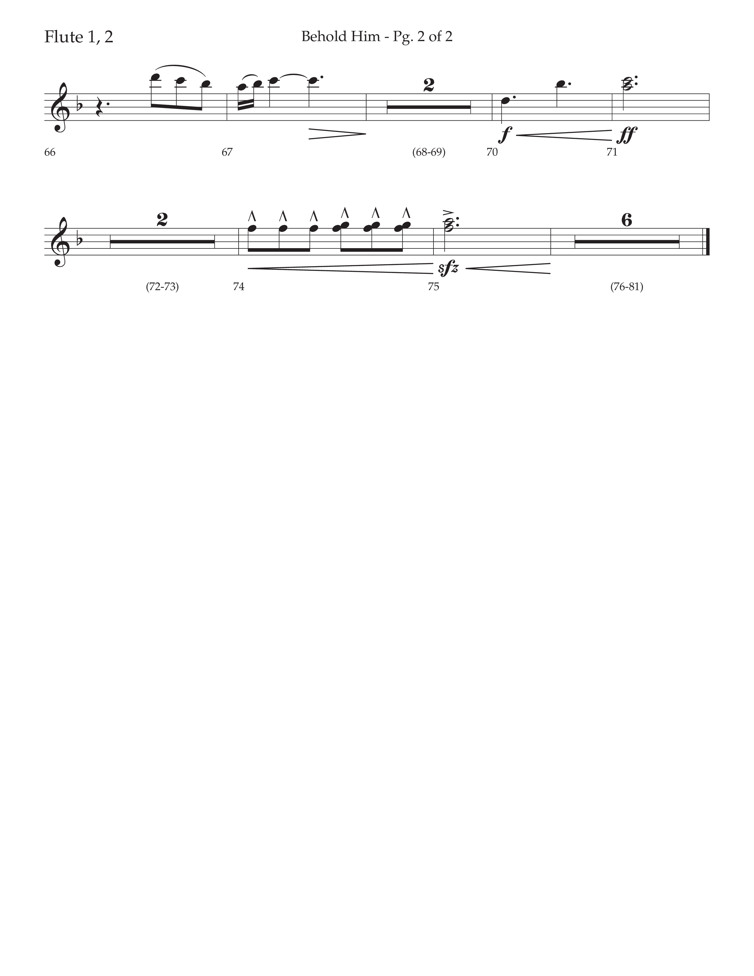 Behold Him (Choral Anthem SATB) Flute 1/2 (Lifeway Choral / Arr. David Wise / Orch. Cliff Duren)