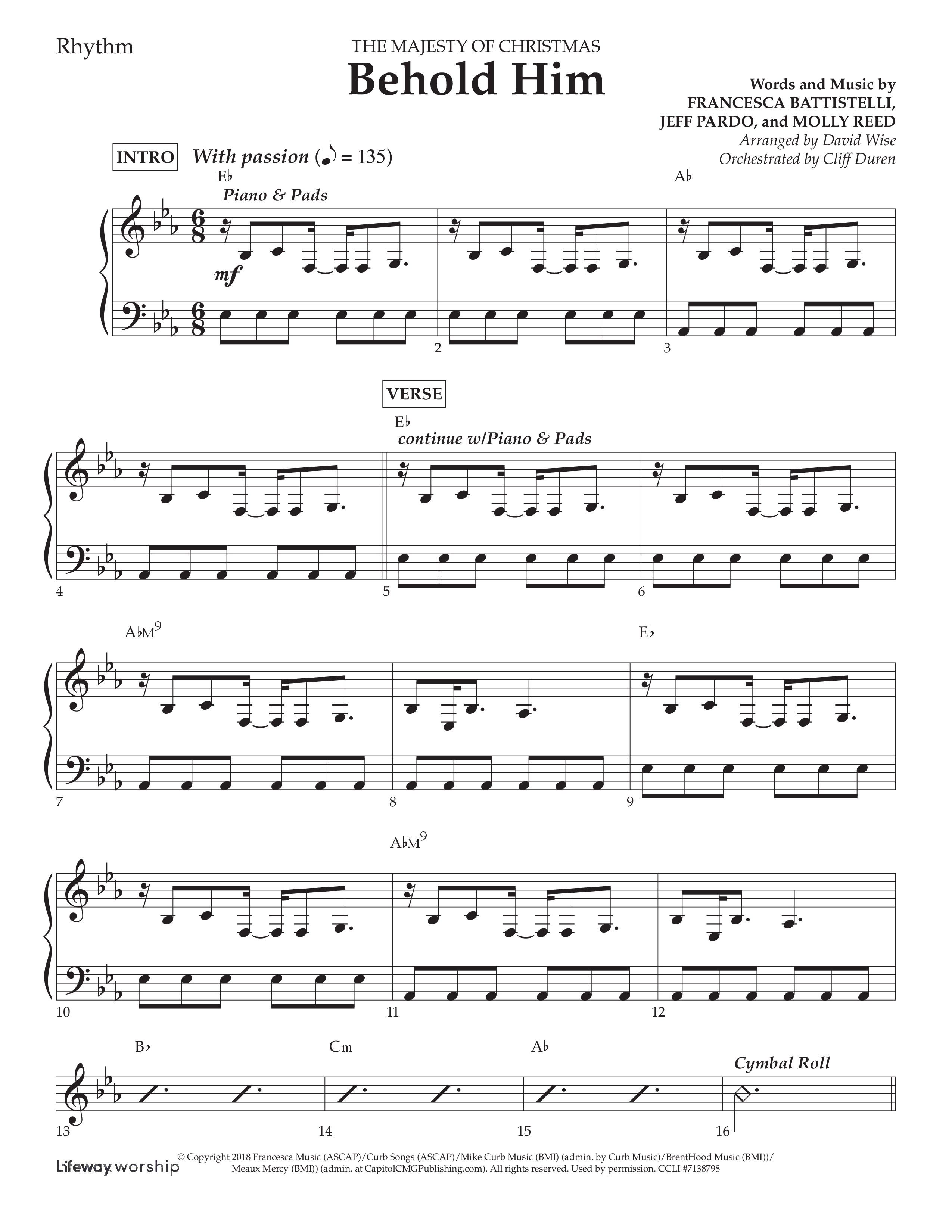 Behold Him (Choral Anthem SATB) Lead Melody & Rhythm (Lifeway Choral / Arr. David Wise / Orch. Cliff Duren)