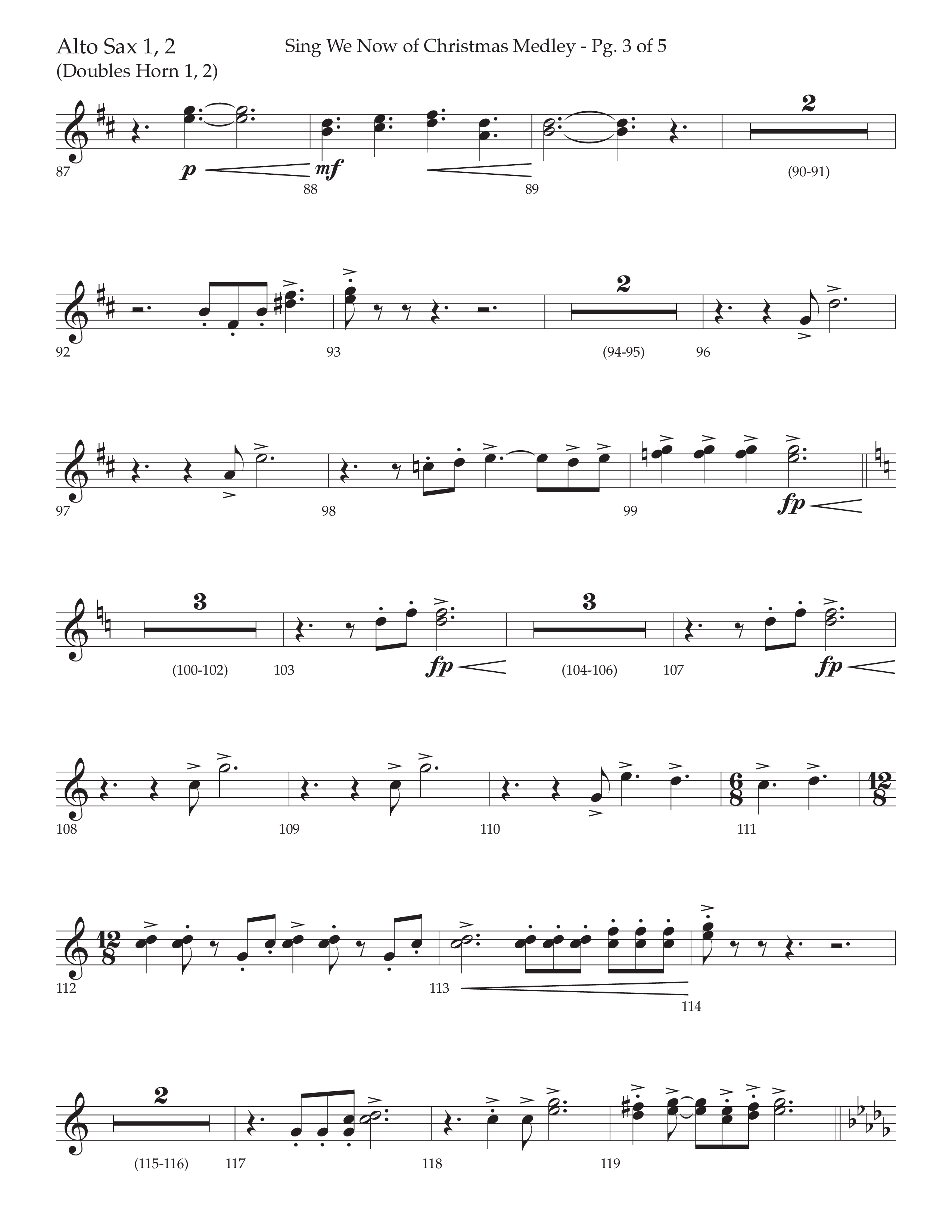 Sing We Now of Christmas Medley (Choral Anthem SATB) Alto Sax 1/2 (Lifeway Choral / Arr. David Wise / Orch. Bradley Knight)