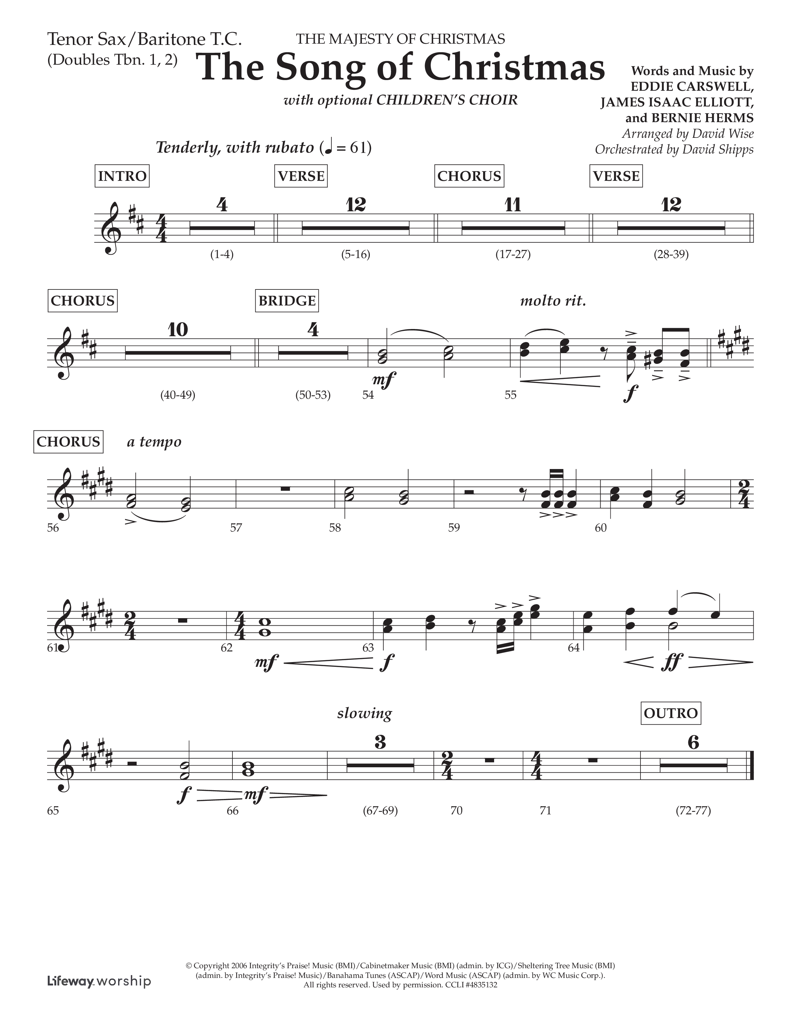 The Song Of Christmas (Choral Anthem SATB) Tenor Sax/Baritone T.C. (Lifeway Choral / Arr. David Wise / Orch. David Shipps)
