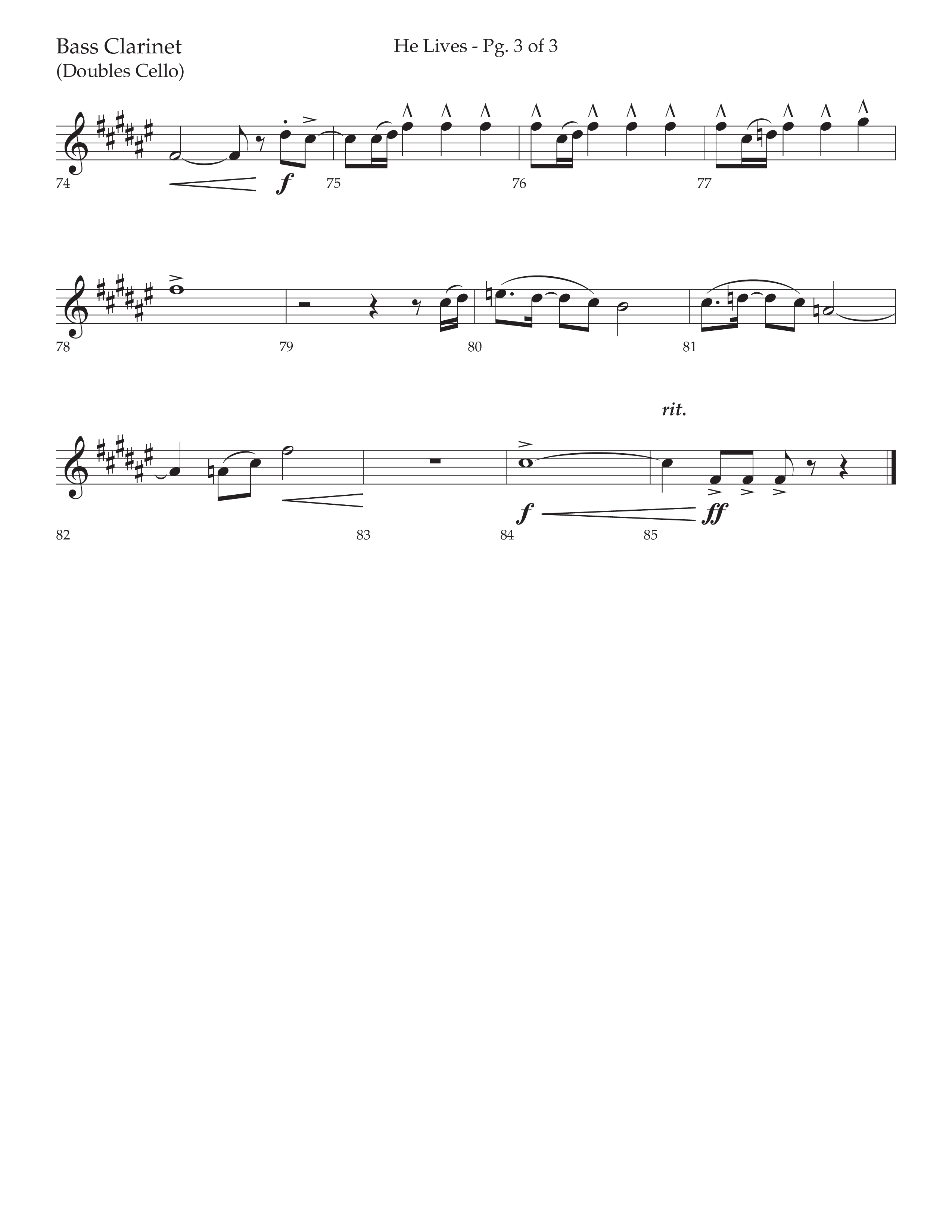 He Lives (Choral Anthem SATB) Bass Clarinet (Lifeway Choral / Arr. David Wise / Orch. David Shipps)