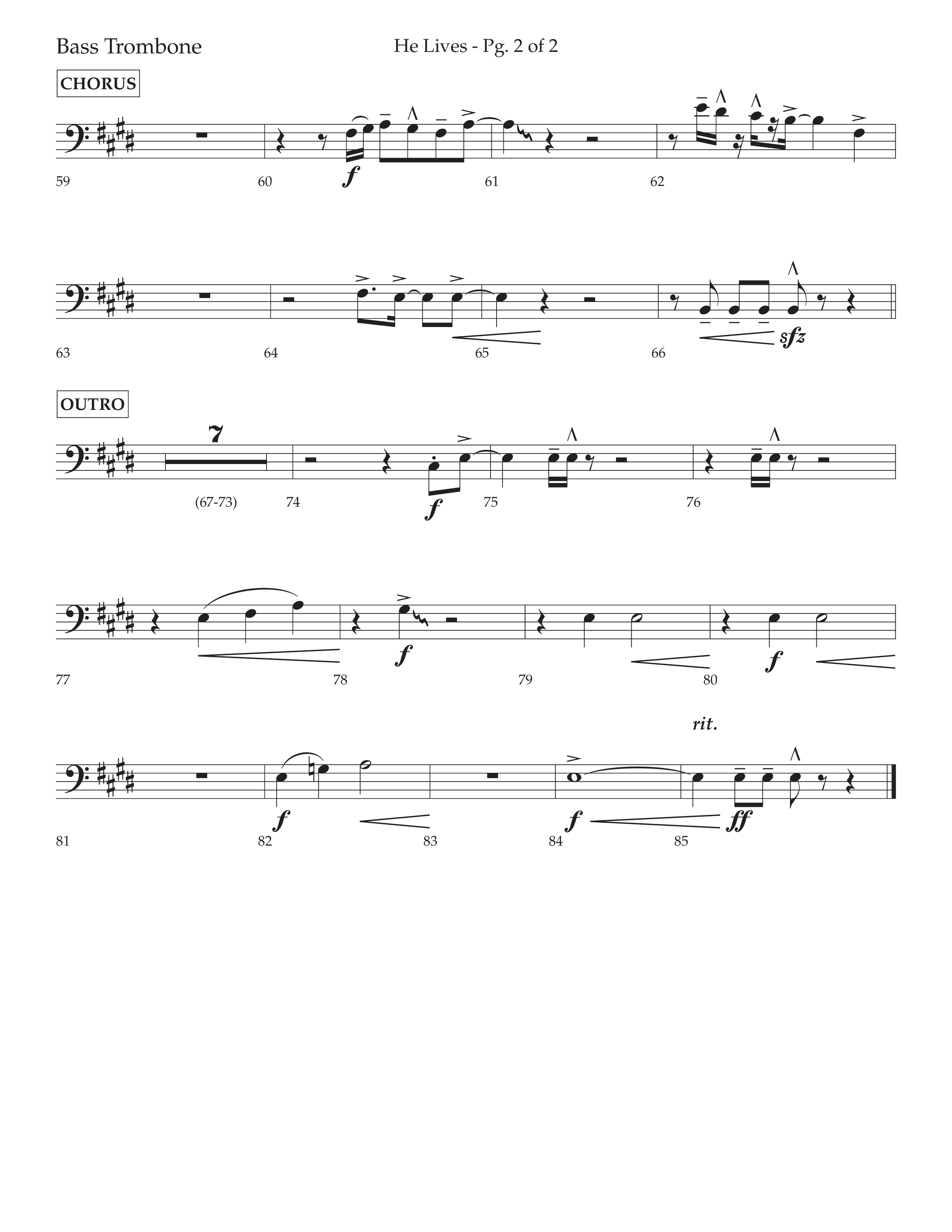 He Lives (Choral Anthem SATB) Bass Trombone (Lifeway Choral / Arr. David Wise / Orch. David Shipps)