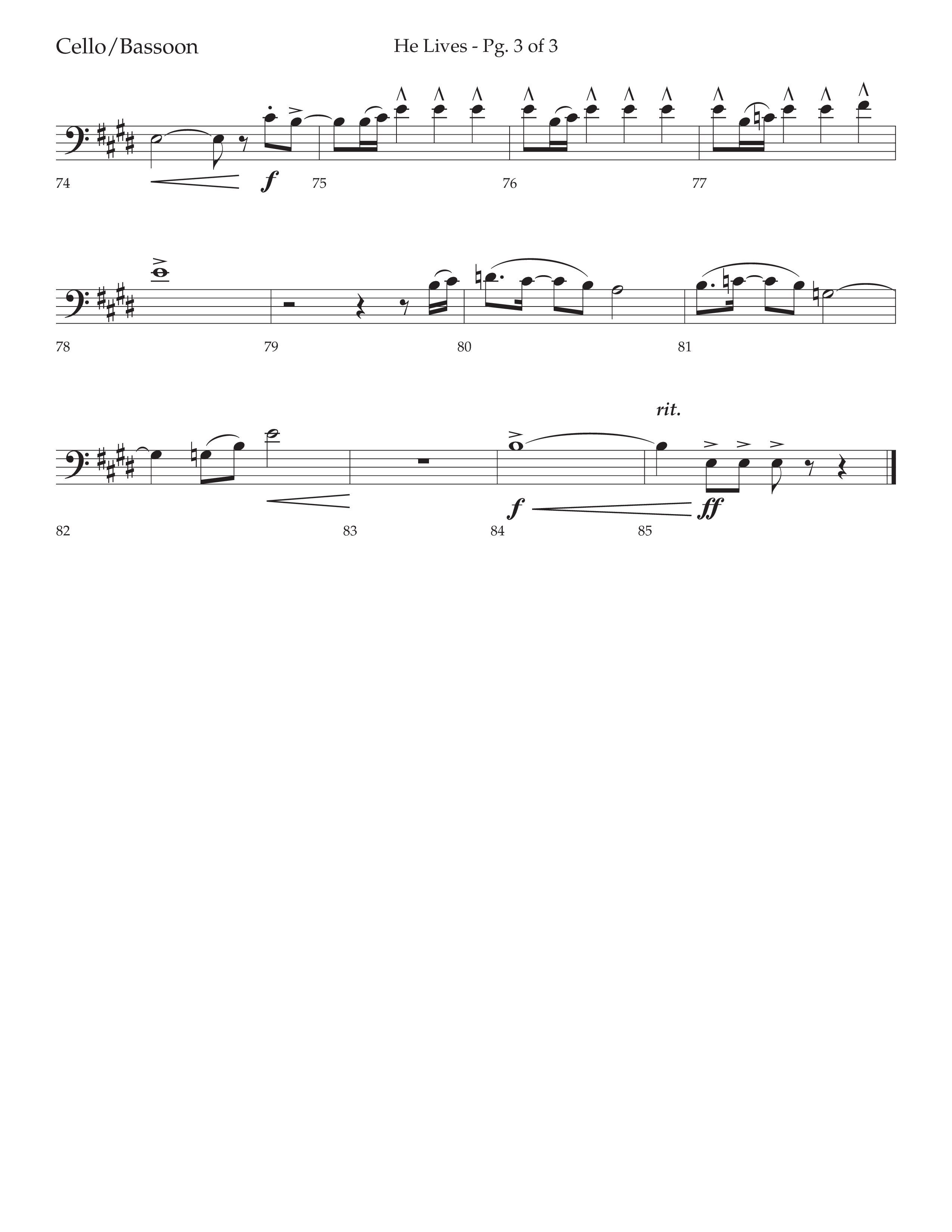 He Lives (Choral Anthem SATB) Cello (Lifeway Choral / Arr. David Wise / Orch. David Shipps)