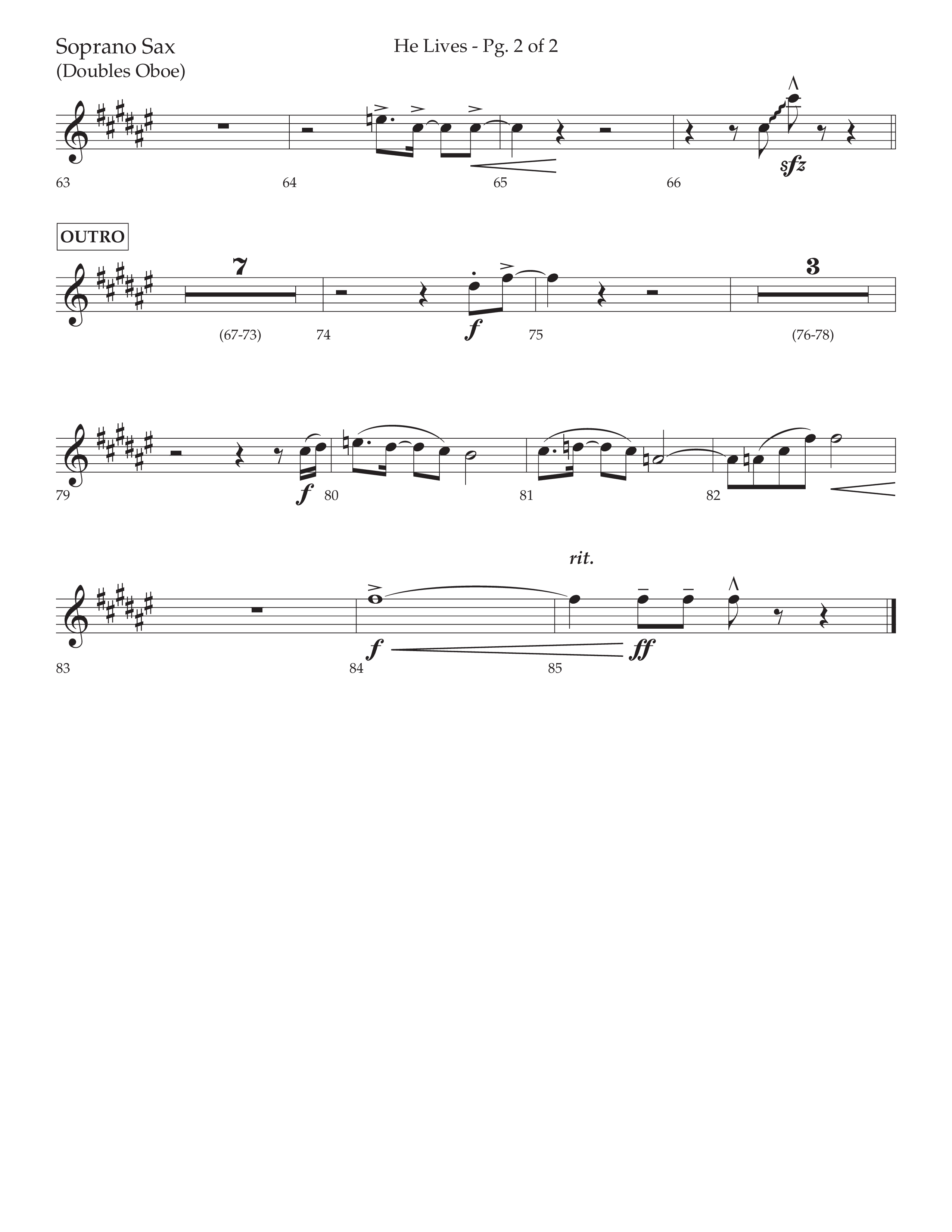 He Lives (Choral Anthem SATB) Soprano Sax (Lifeway Choral / Arr. David Wise / Orch. David Shipps)