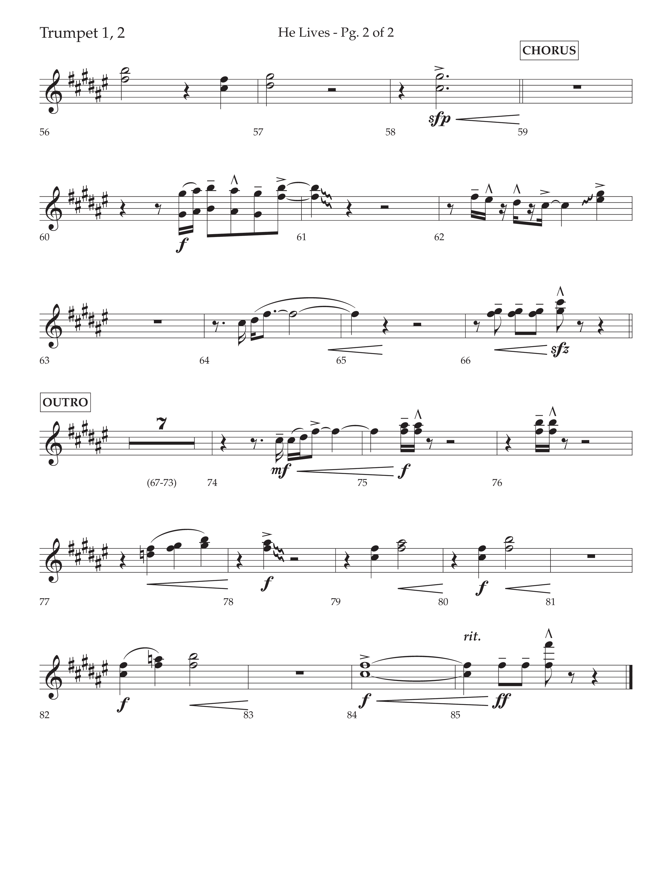 He Lives (Choral Anthem SATB) Trumpet 1,2 (Lifeway Choral / Arr. David Wise / Orch. David Shipps)