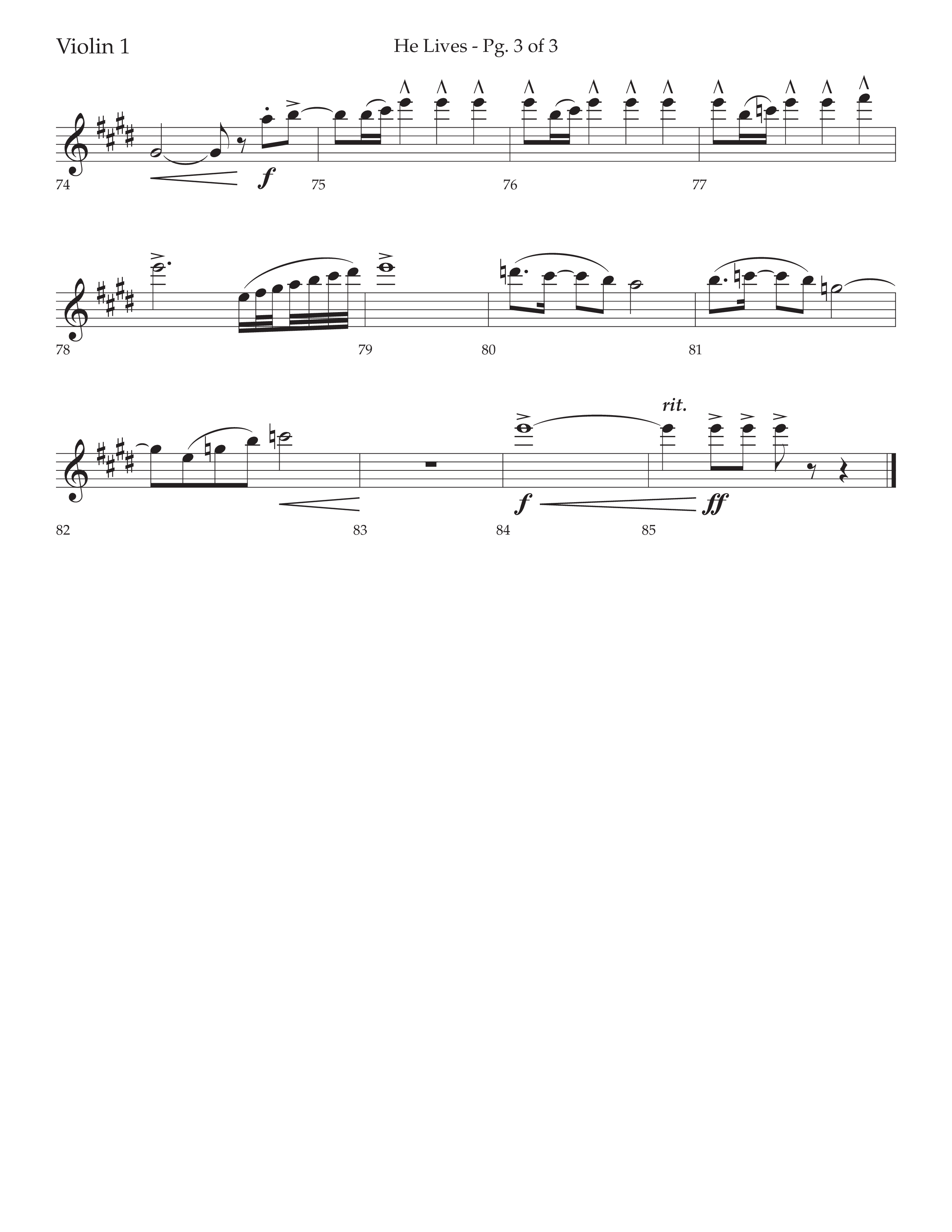 He Lives (Choral Anthem SATB) Violin 1 (Lifeway Choral / Arr. David Wise / Orch. David Shipps)