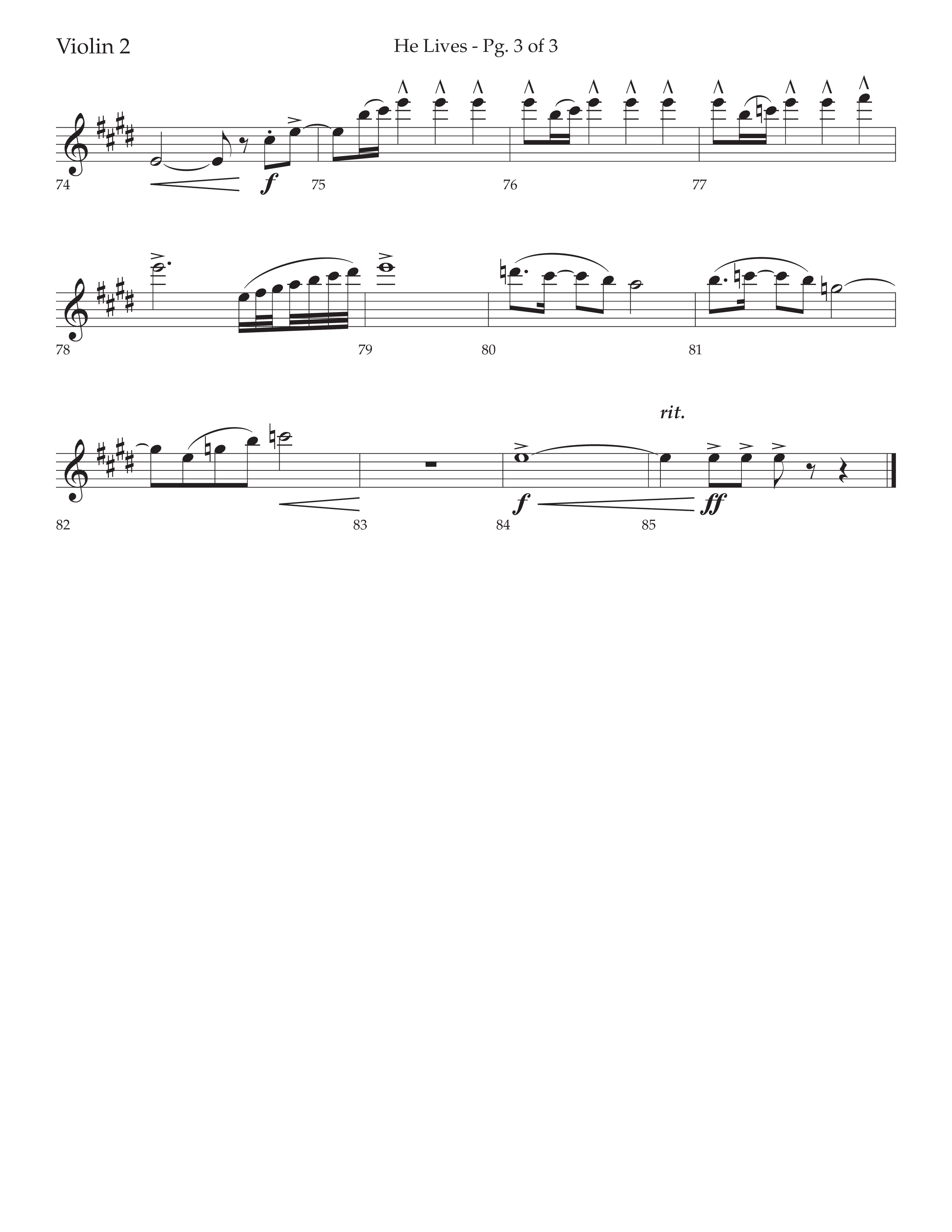He Lives (Choral Anthem SATB) Violin 2 (Lifeway Choral / Arr. David Wise / Orch. David Shipps)