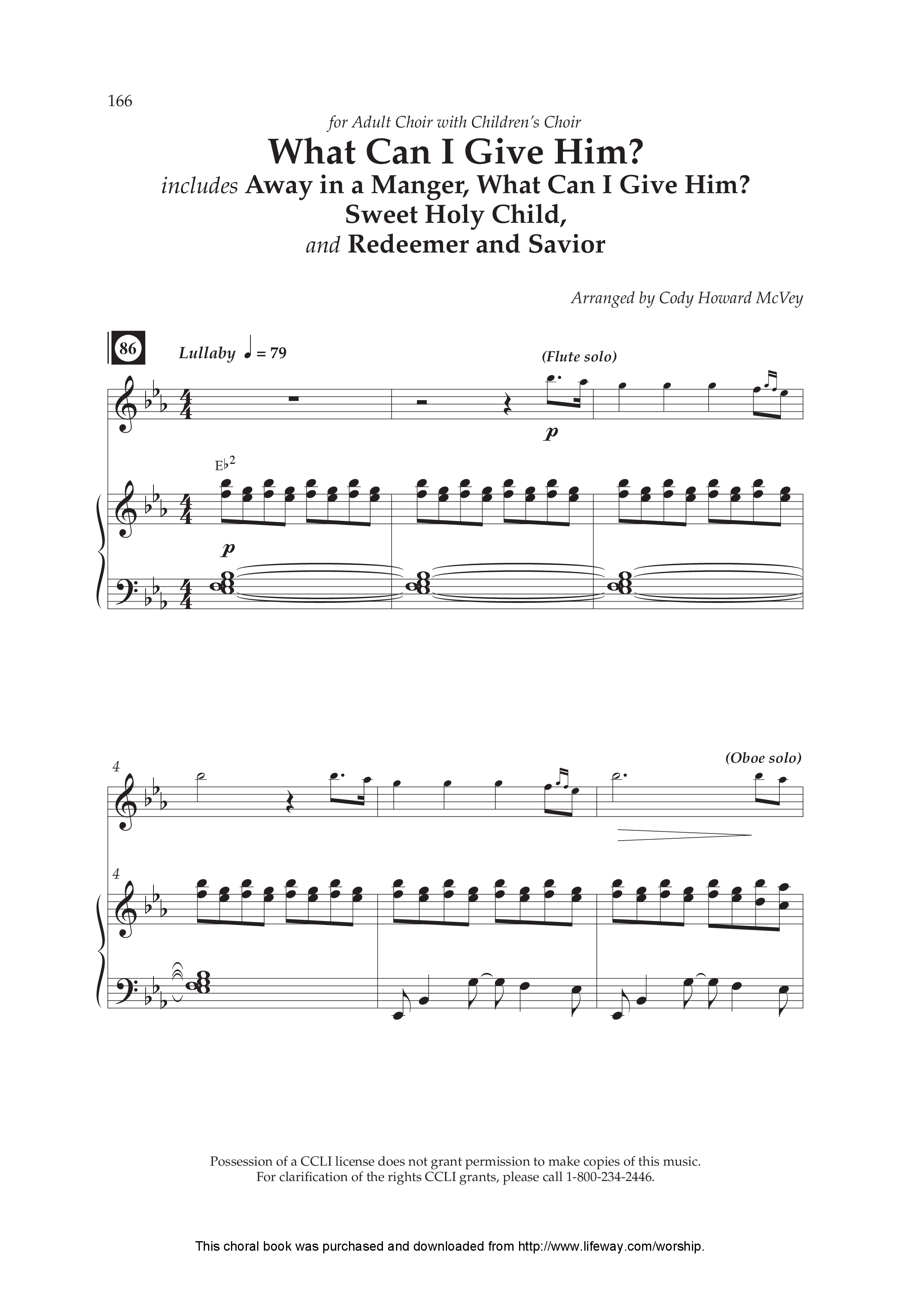 What Can I Give Him (with Away In A Manger, Sweet Holy Child, Redeemer and Savior) (Choral Anthem SATB) Anthem (SATB/Piano) (Lifeway Choral / Arr. Cody McVey)