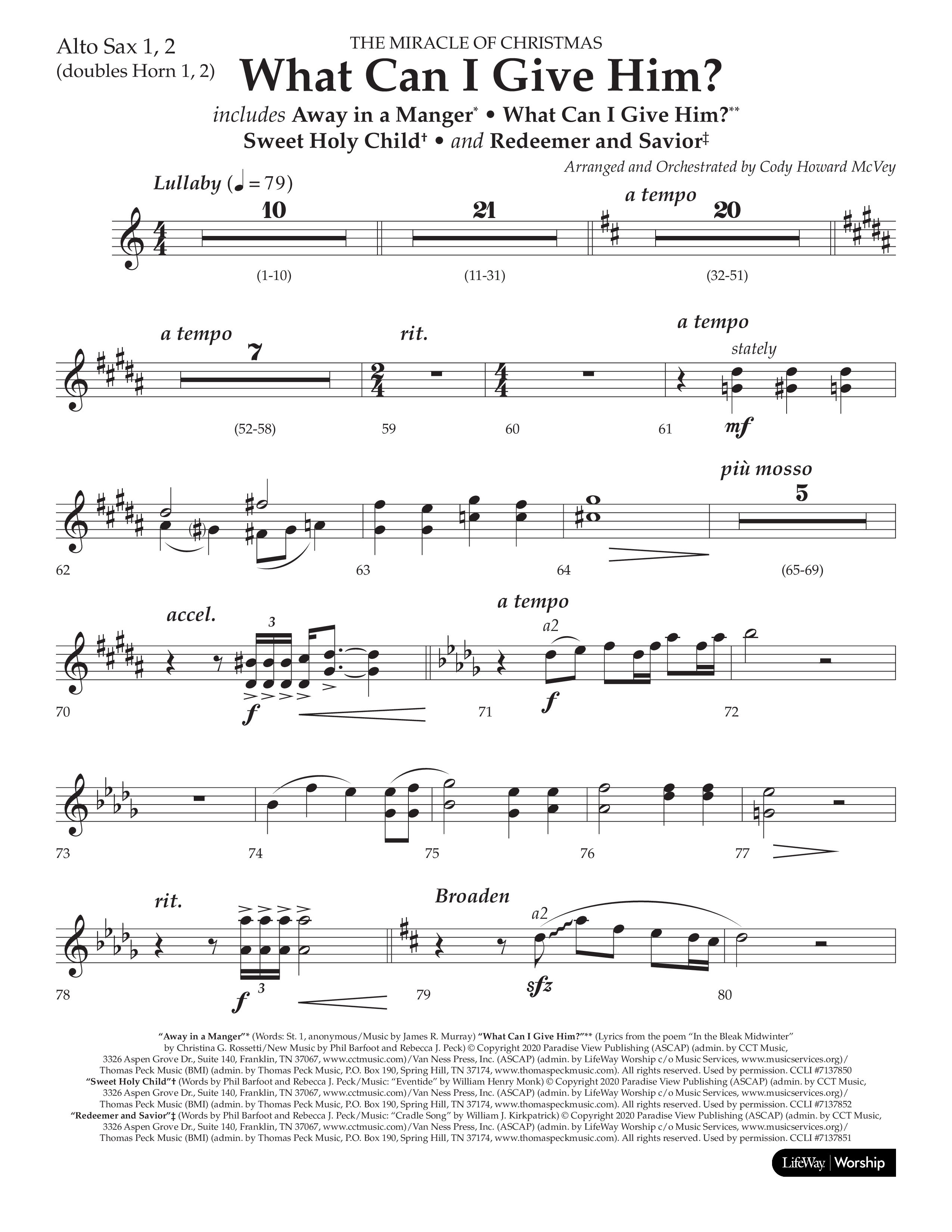 What Can I Give Him (with Away In A Manger, Sweet Holy Child, Redeemer and Savior) (Choral Anthem SATB) Alto Sax 1/2 (Lifeway Choral / Arr. Cody McVey)