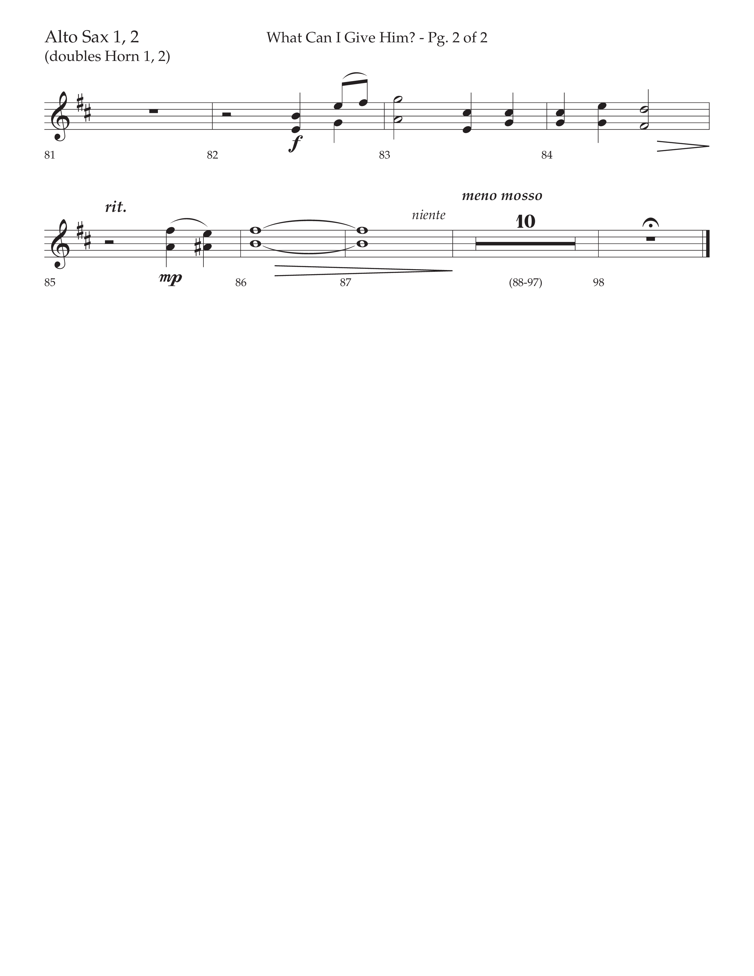 What Can I Give Him (with Away In A Manger, Sweet Holy Child, Redeemer and Savior) (Choral Anthem SATB) Alto Sax 1/2 (Lifeway Choral / Arr. Cody McVey)