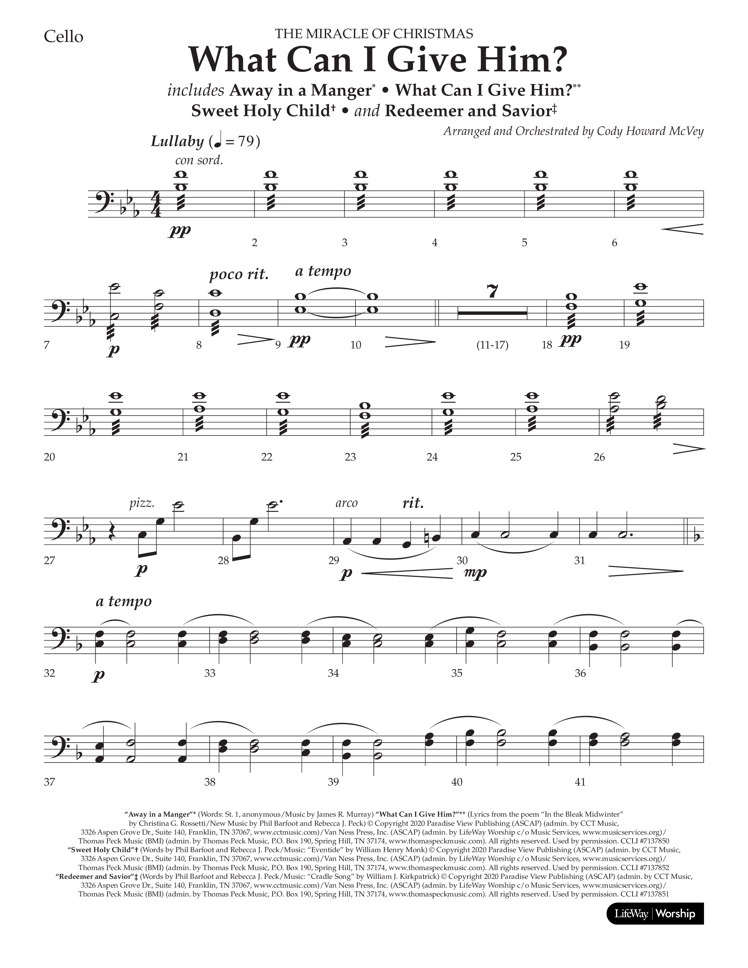 What Can I Give Him (with Away In A Manger, Sweet Holy Child, Redeemer and Savior) (Choral Anthem SATB) Cello (Lifeway Choral / Arr. Cody McVey)