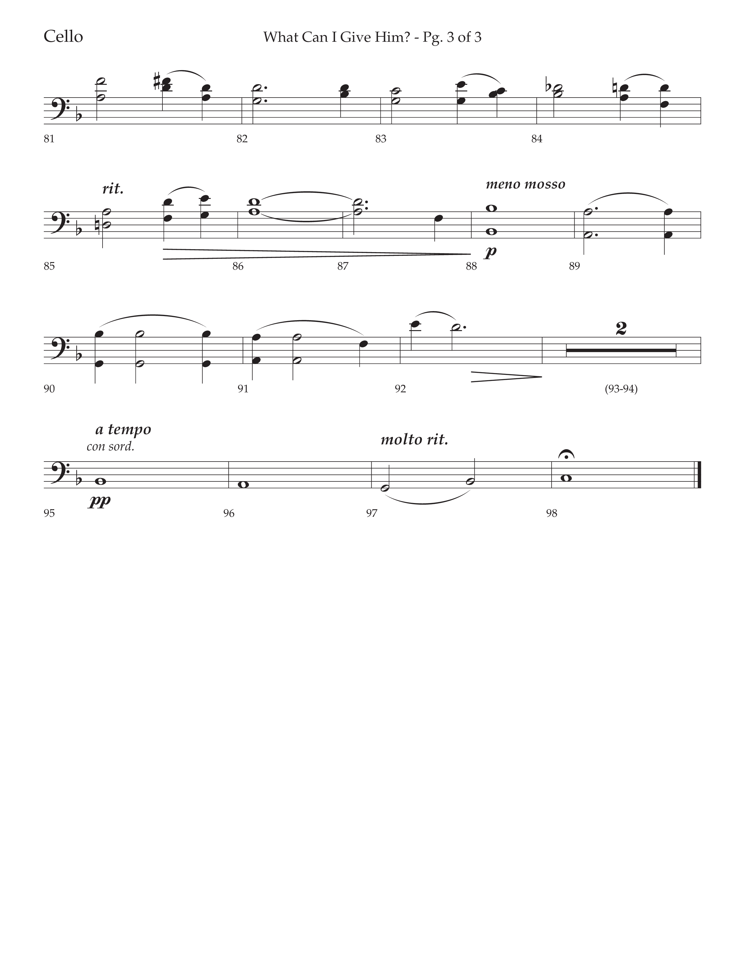 What Can I Give Him (with Away In A Manger, Sweet Holy Child, Redeemer and Savior) (Choral Anthem SATB) Cello (Lifeway Choral / Arr. Cody McVey)