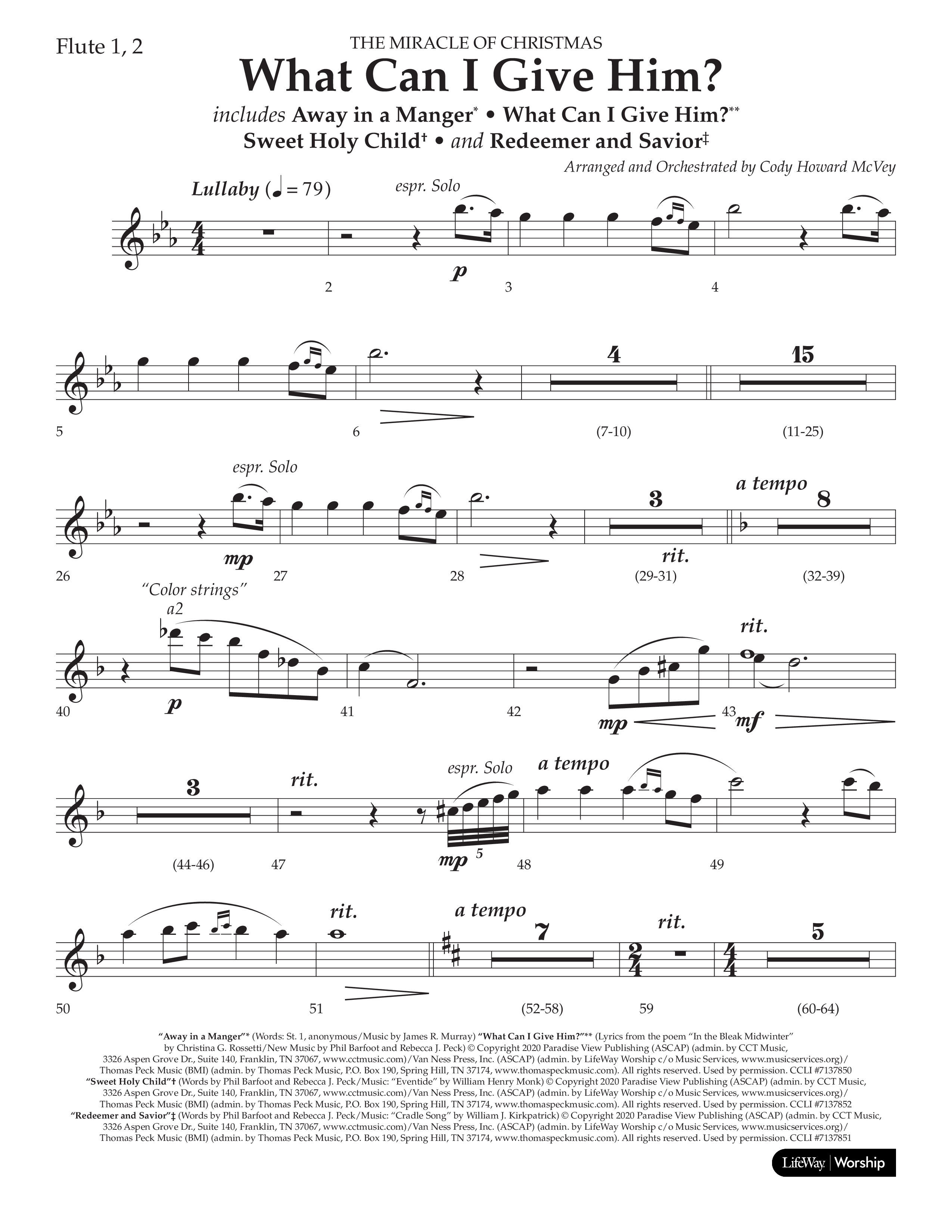 What Can I Give Him (with Away In A Manger, Sweet Holy Child, Redeemer and Savior) (Choral Anthem SATB) Flute 1/2 (Lifeway Choral / Arr. Cody McVey)