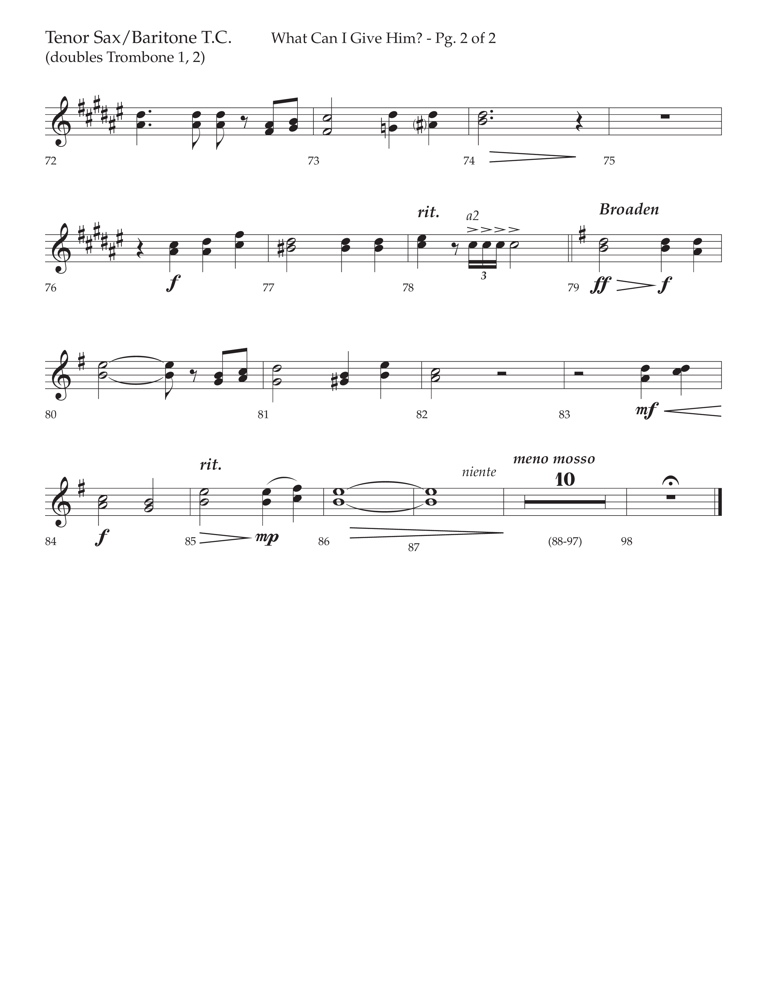 What Can I Give Him (with Away In A Manger, Sweet Holy Child, Redeemer and Savior) (Choral Anthem SATB) Tenor Sax/Baritone T.C. (Lifeway Choral / Arr. Cody McVey)