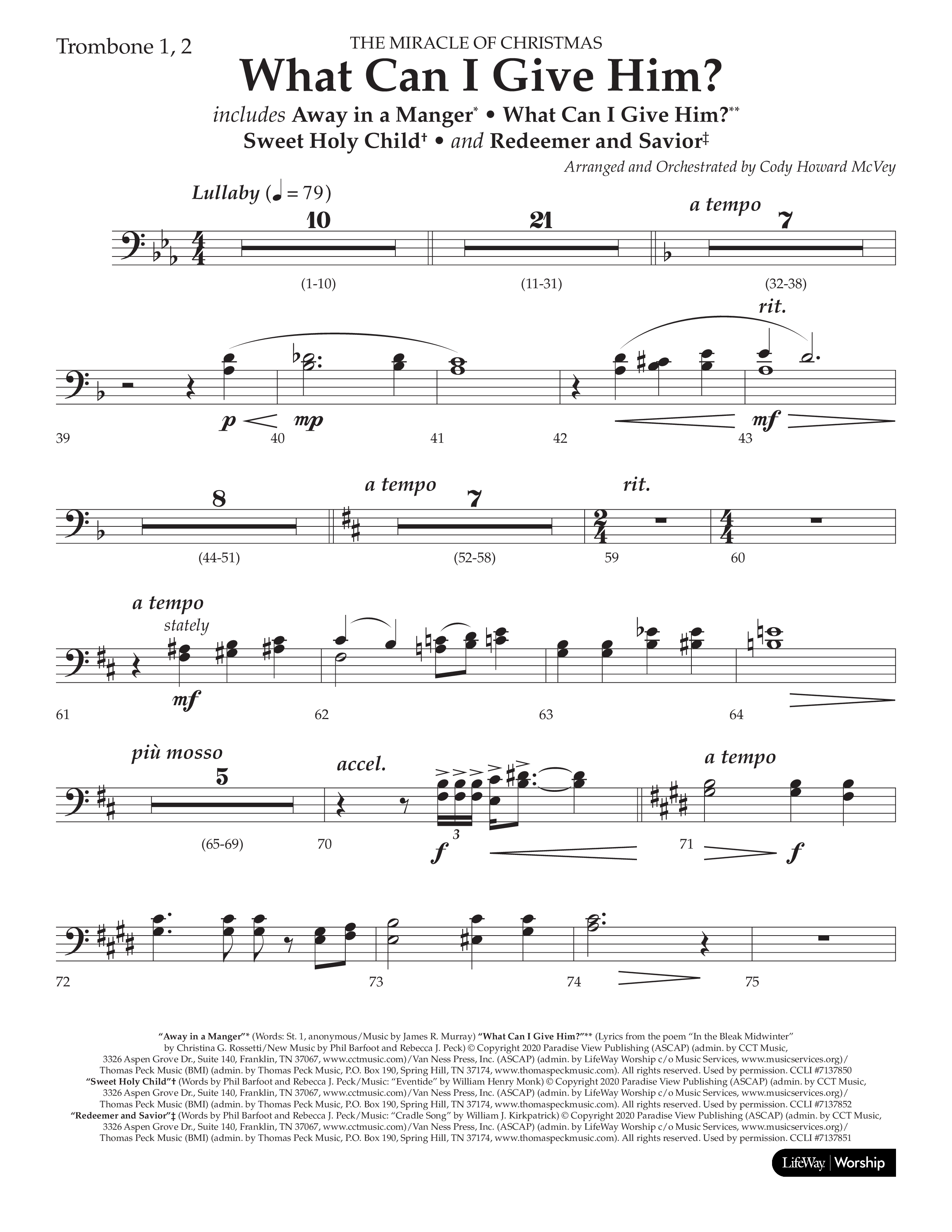 What Can I Give Him (with Away In A Manger, Sweet Holy Child, Redeemer and Savior) (Choral Anthem SATB) Trombone 1/2 (Lifeway Choral / Arr. Cody McVey)