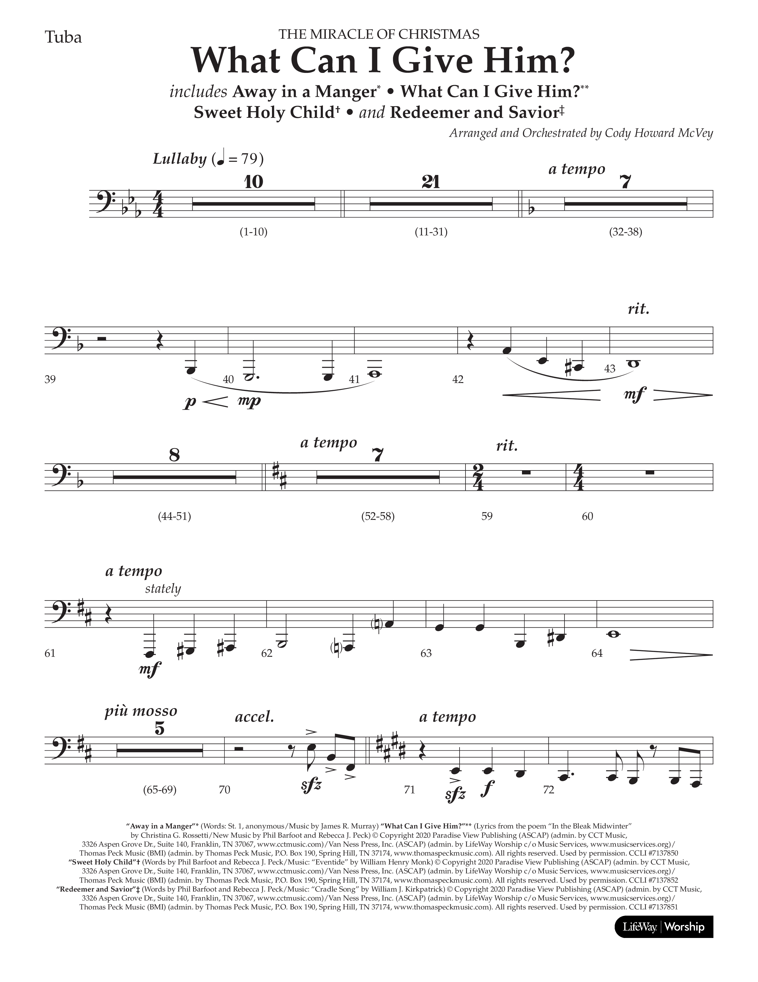What Can I Give Him (with Away In A Manger, Sweet Holy Child, Redeemer and Savior) (Choral Anthem SATB) Tuba (Lifeway Choral / Arr. Cody McVey)
