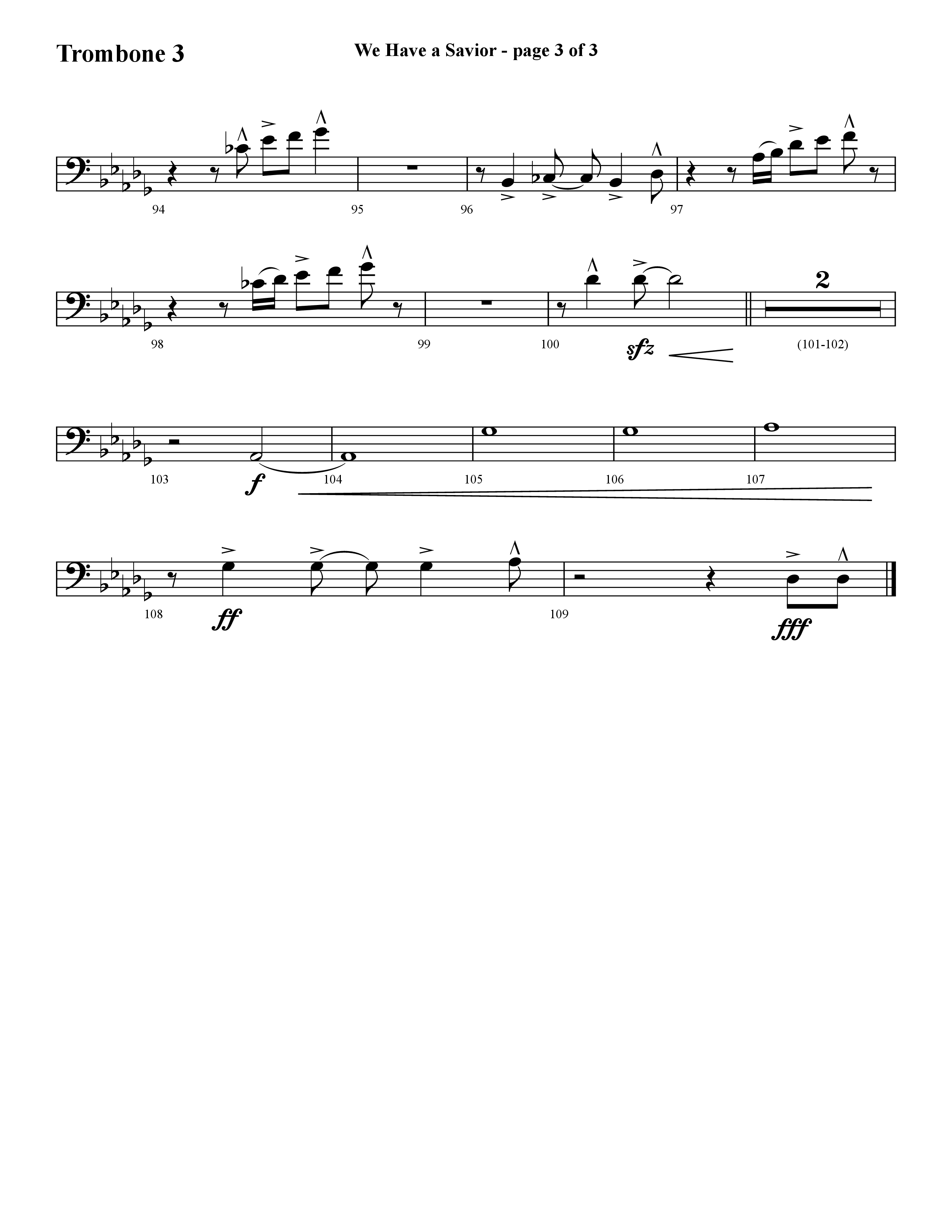 We Have A Savior (Choral Anthem SATB) Trombone 3 (Lifeway Choral / Arr. Cliff Duren)