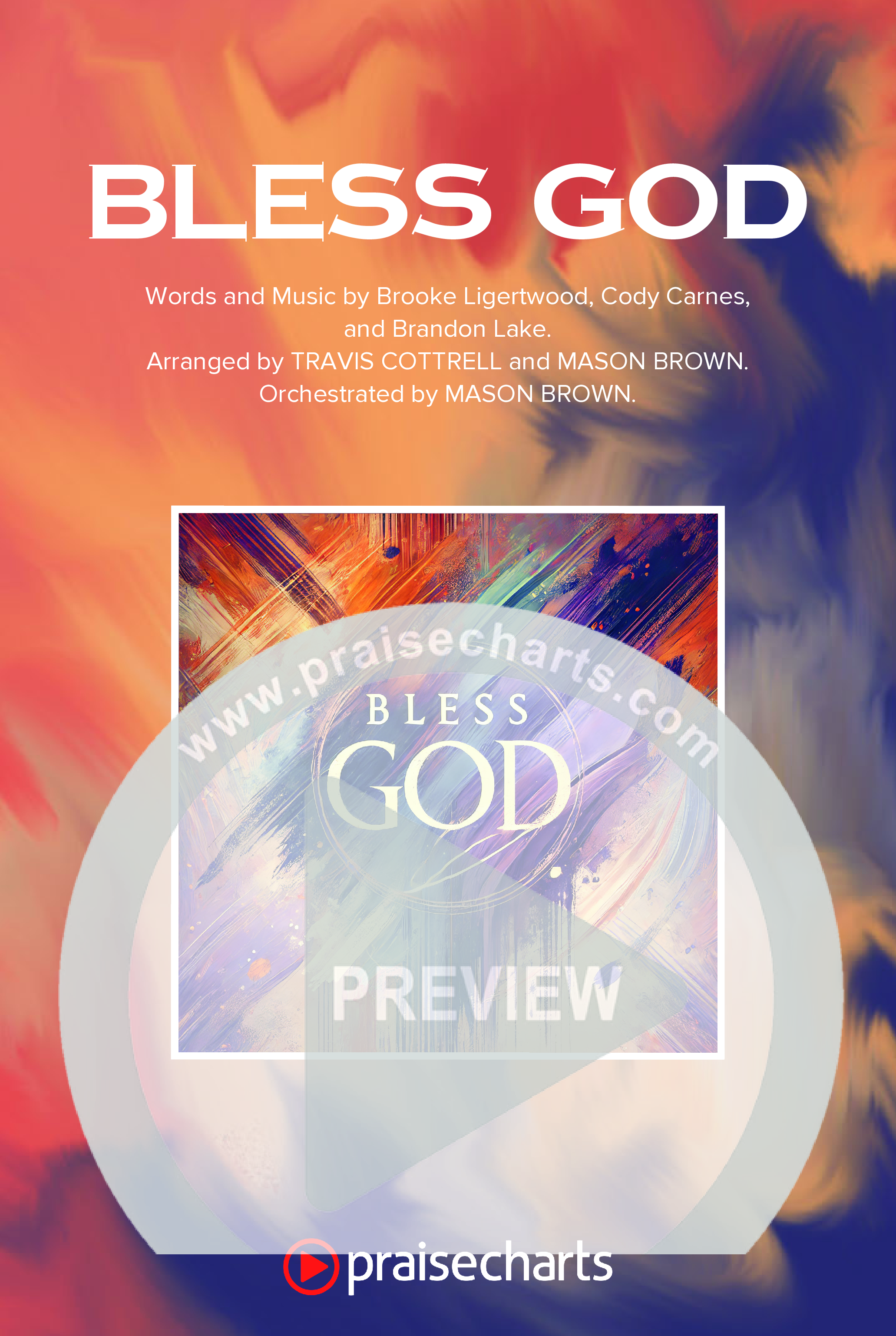 Bless God (Choral/SATB) Octavo Cover Sheet (Travis Cottrell / Lily Cottrell / Arr. Mason Brown)