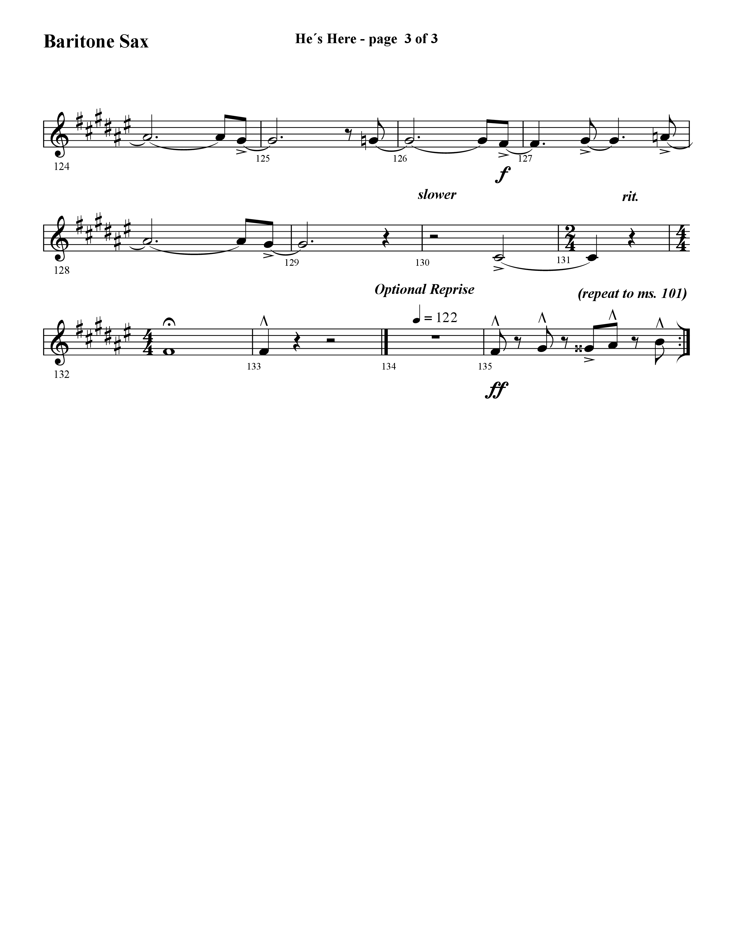 He's Here (Choral Anthem SATB) Bari Sax (Lifeway Choral / Arr. Cliff Duren)