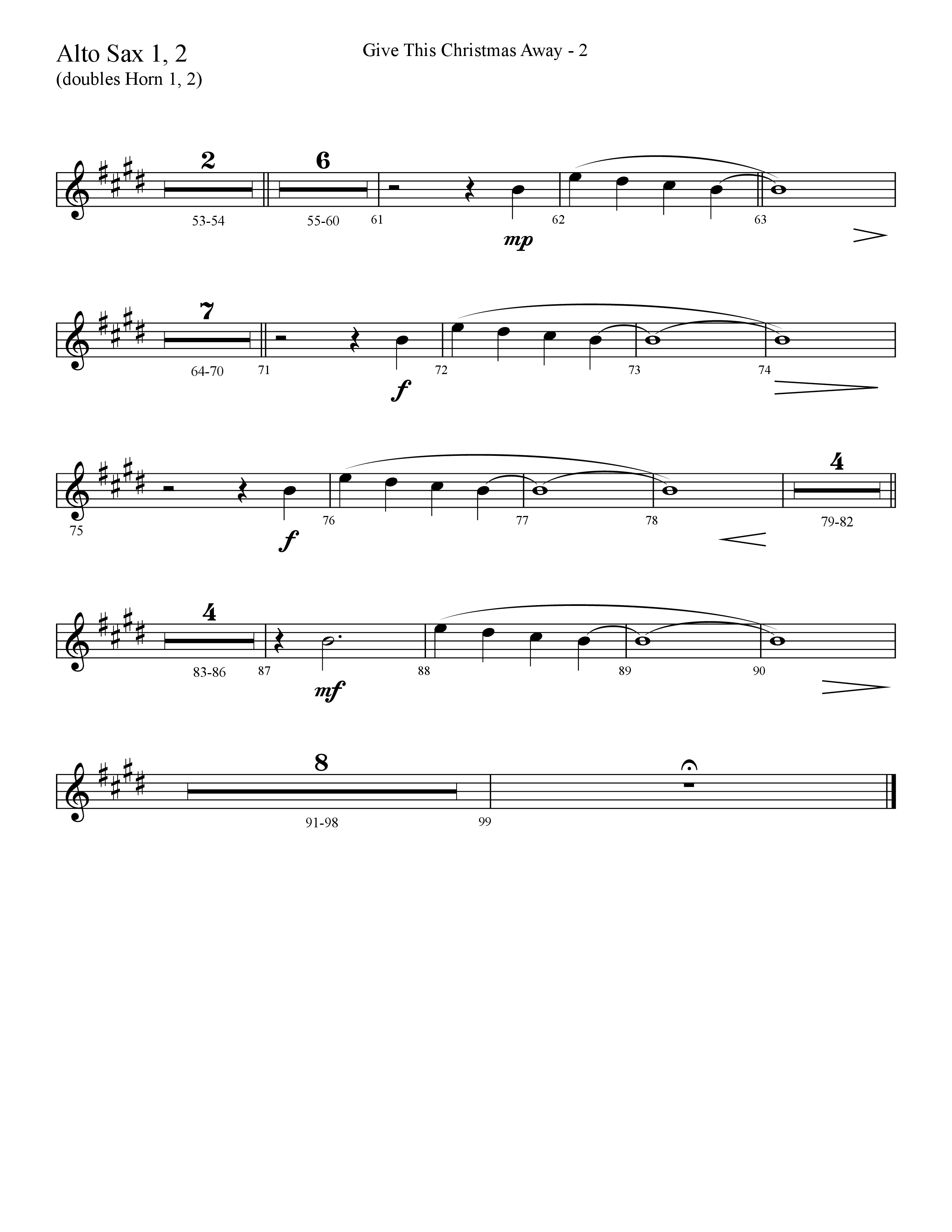 Give This Christmas Away (Choral Anthem SATB) Alto Sax 1/2 (Lifeway Choral / Arr. Cliff Duren)