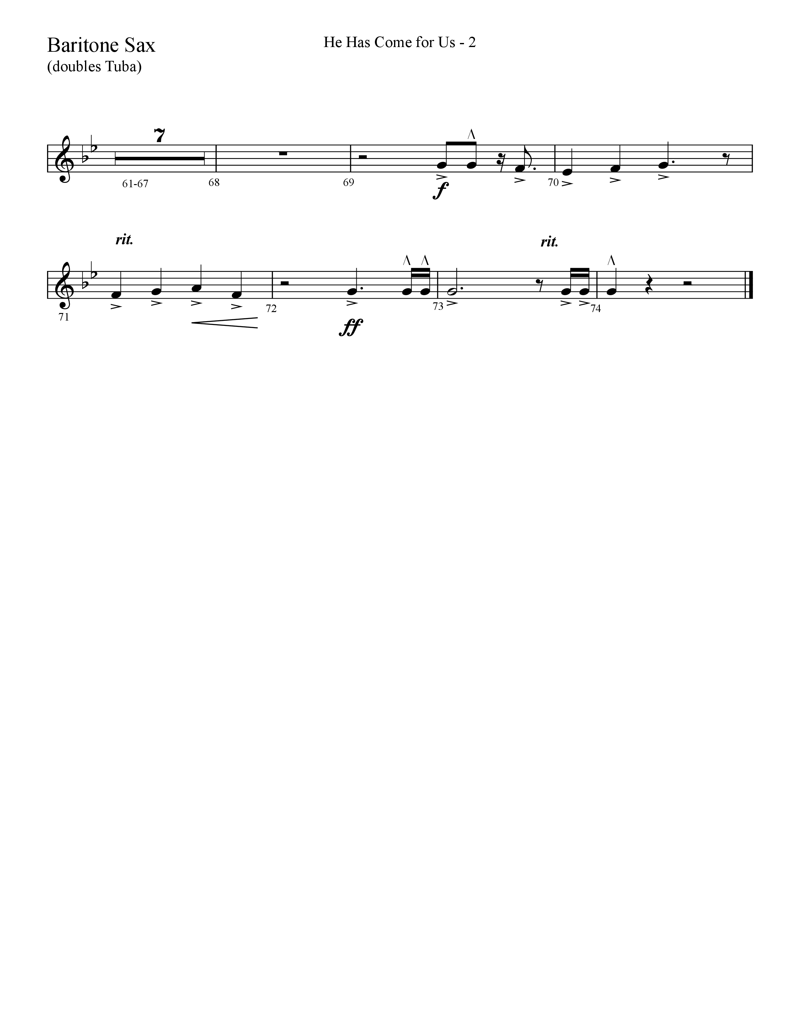 He Has Come For Us (God Rest Ye Merry Gentlemen) (Choral Anthem SATB) Bari Sax (Lifeway Choral / Arr. Cliff Duren)