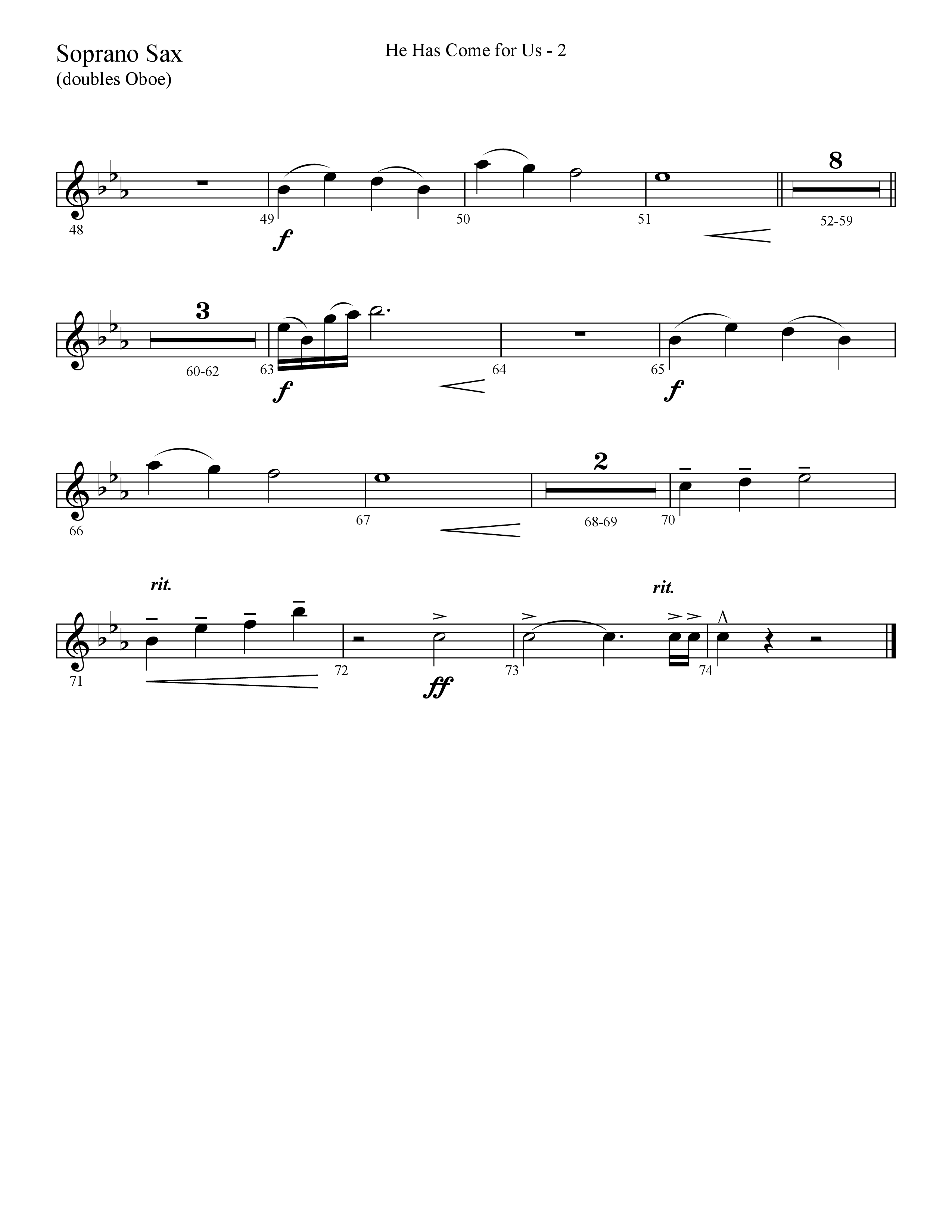 He Has Come For Us (God Rest Ye Merry Gentlemen) (Choral Anthem SATB) Soprano Sax (Lifeway Choral / Arr. Cliff Duren)