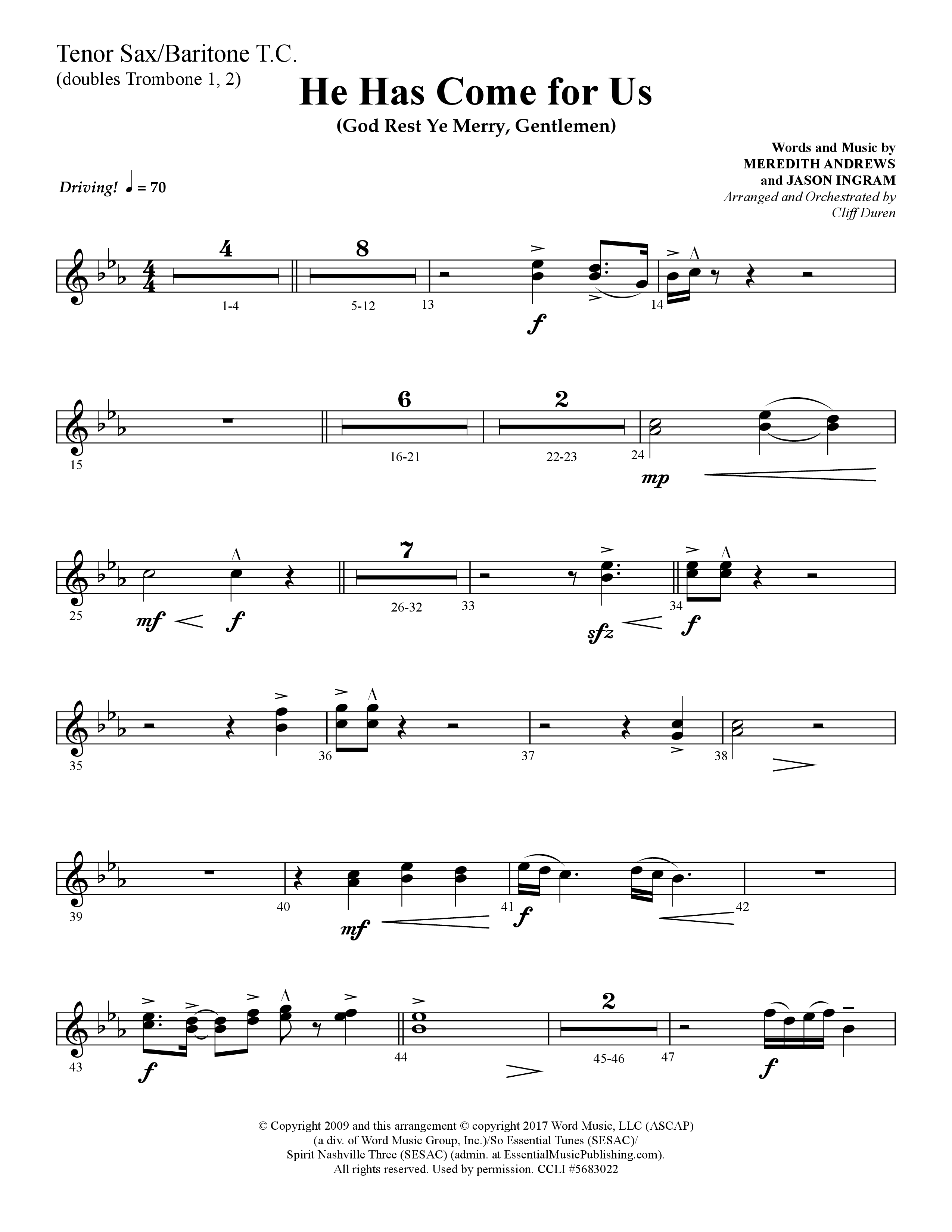 He Has Come For Us (God Rest Ye Merry Gentlemen) (Choral Anthem SATB) Tenor Sax/Baritone T.C. (Lifeway Choral / Arr. Cliff Duren)