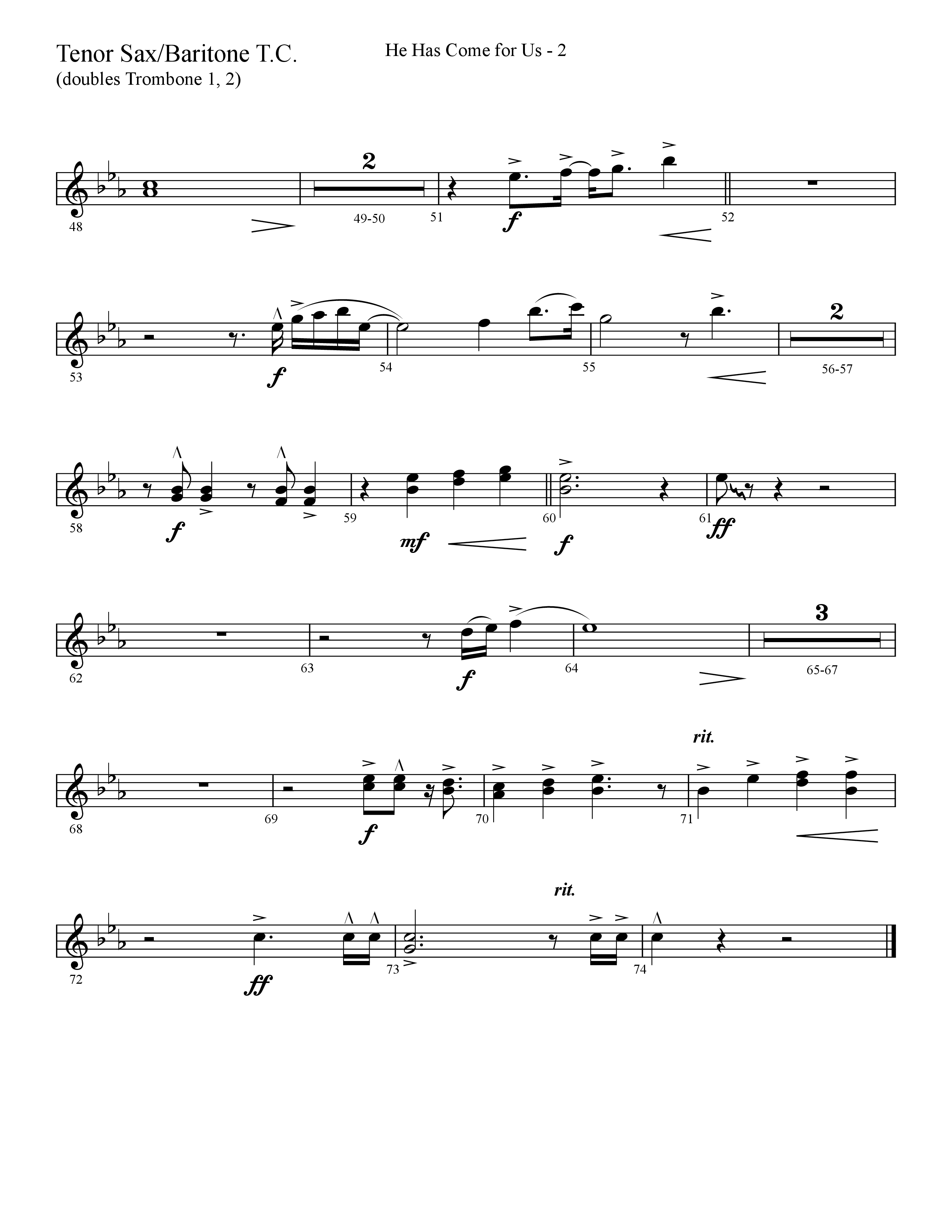 He Has Come For Us (God Rest Ye Merry Gentlemen) (Choral Anthem SATB) Tenor Sax/Baritone T.C. (Lifeway Choral / Arr. Cliff Duren)