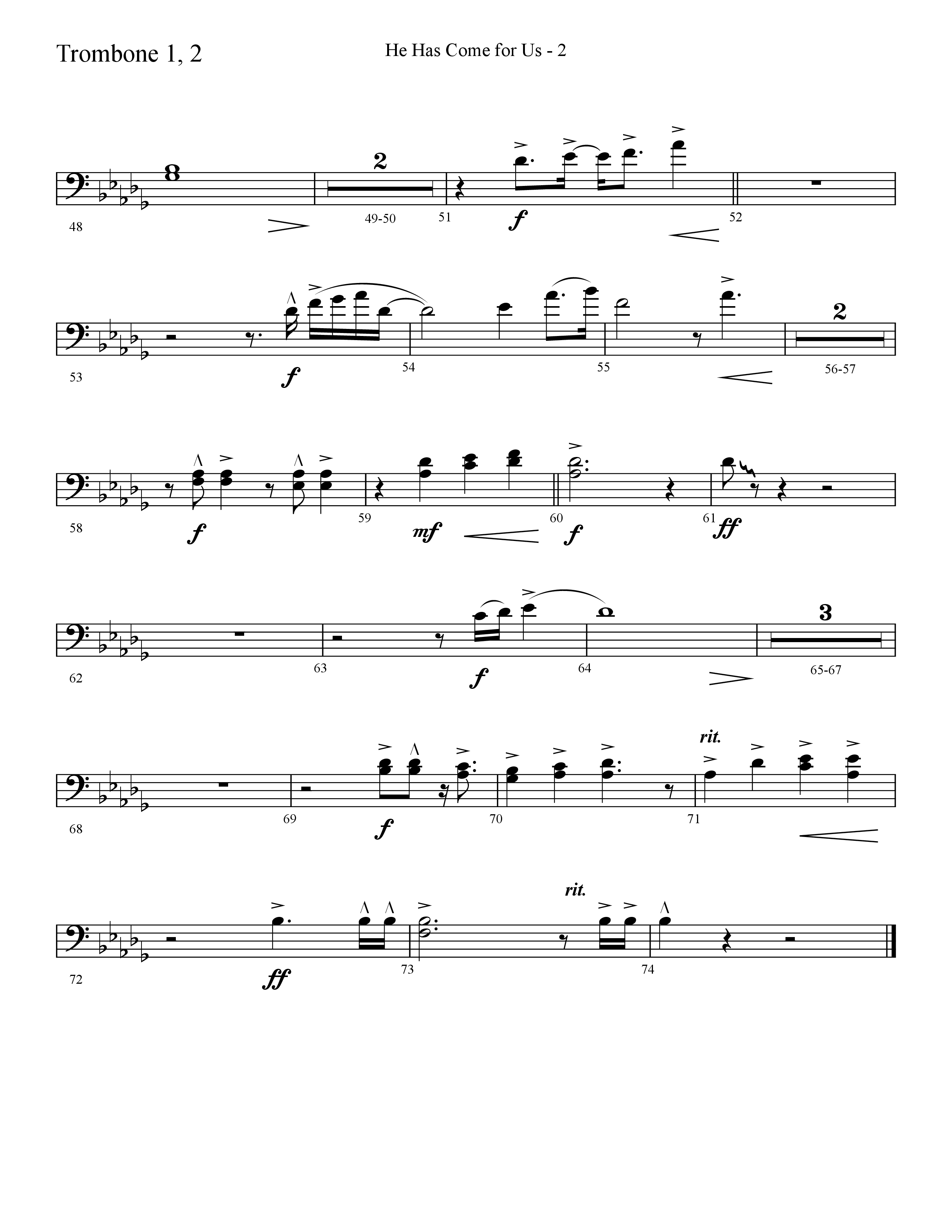 He Has Come For Us (God Rest Ye Merry Gentlemen) (Choral Anthem SATB) Trombone 1/2 (Lifeway Choral / Arr. Cliff Duren)