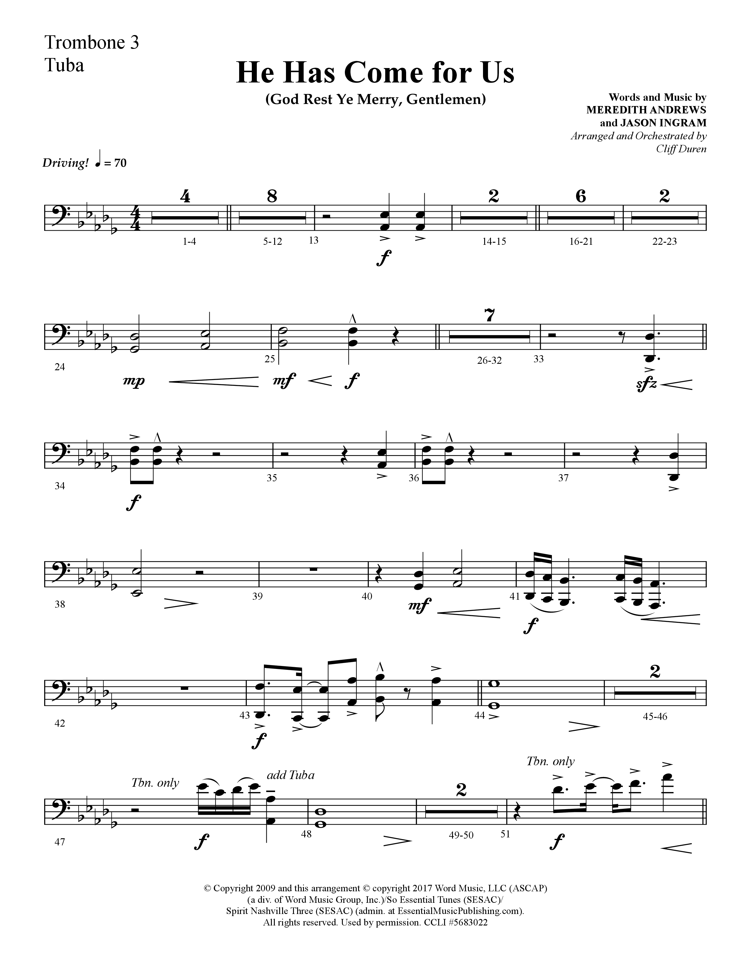 He Has Come For Us (God Rest Ye Merry Gentlemen) (Choral Anthem SATB) Trombone 3/Tuba (Lifeway Choral / Arr. Cliff Duren)