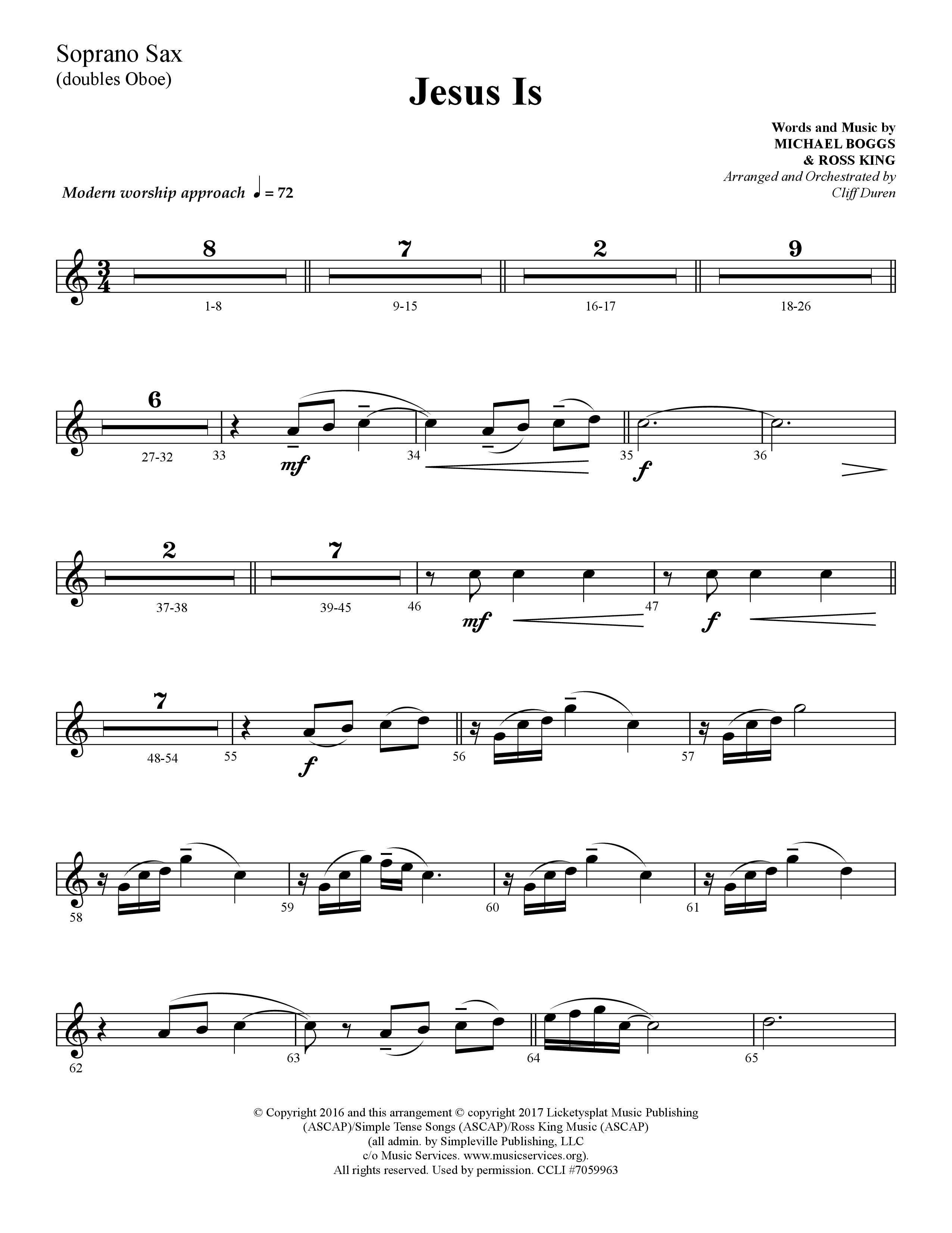 Jesus Is (Choral Anthem SATB) Soprano Sax (Lifeway Choral / Arr. Cliff Duren)