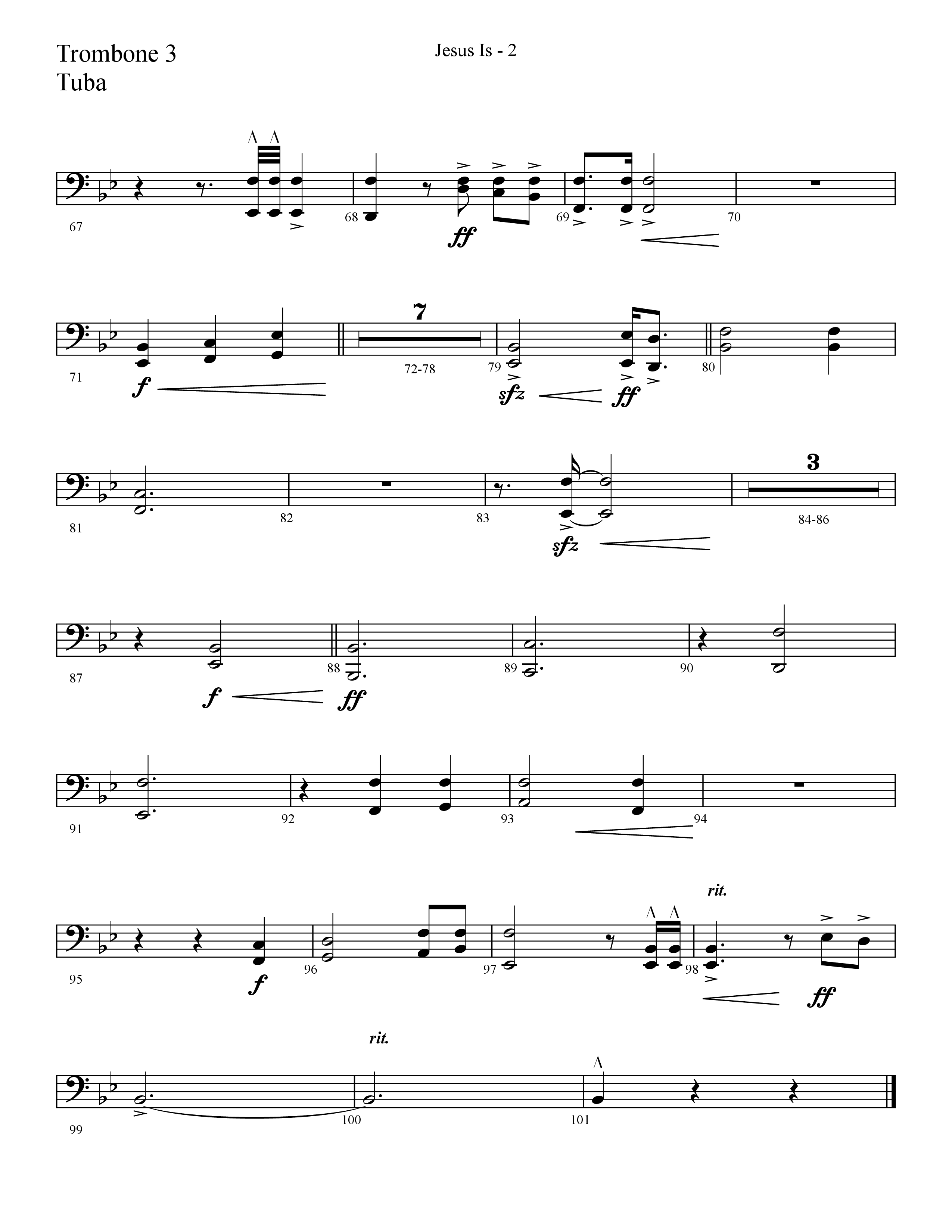 Jesus Is (Choral Anthem SATB) Trombone 3/Tuba (Lifeway Choral / Arr. Cliff Duren)