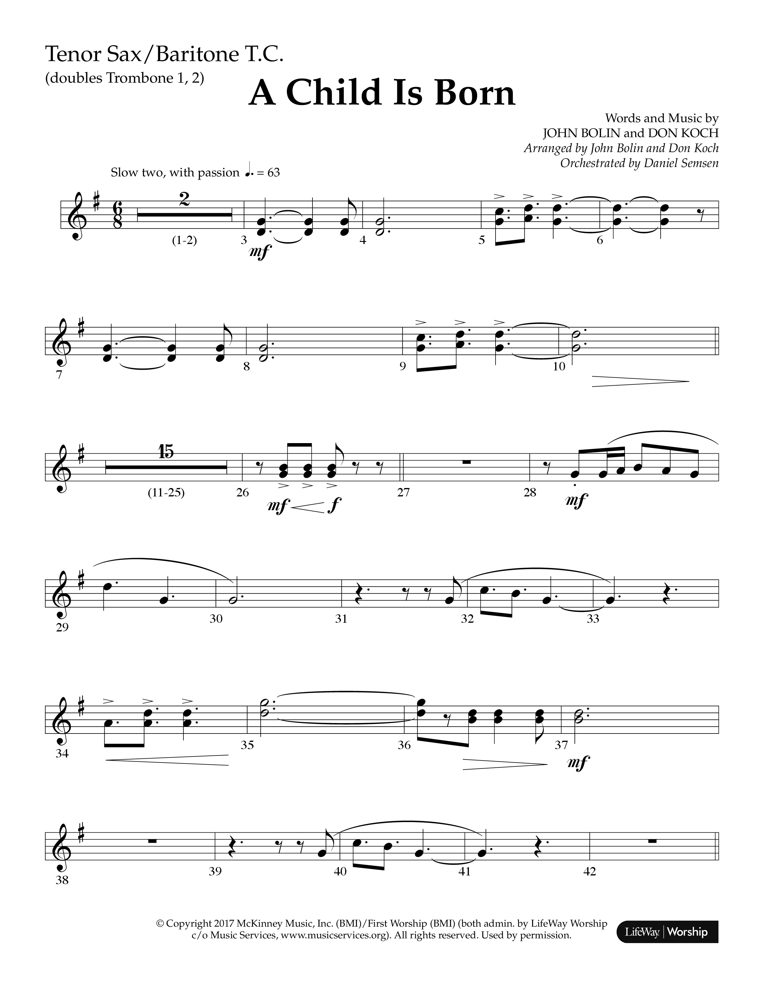 A Child Is Born (Choral Anthem SATB) Tenor Sax/Baritone T.C. (Lifeway Worship / Arr. John Bolin / Arr. Don Koch)