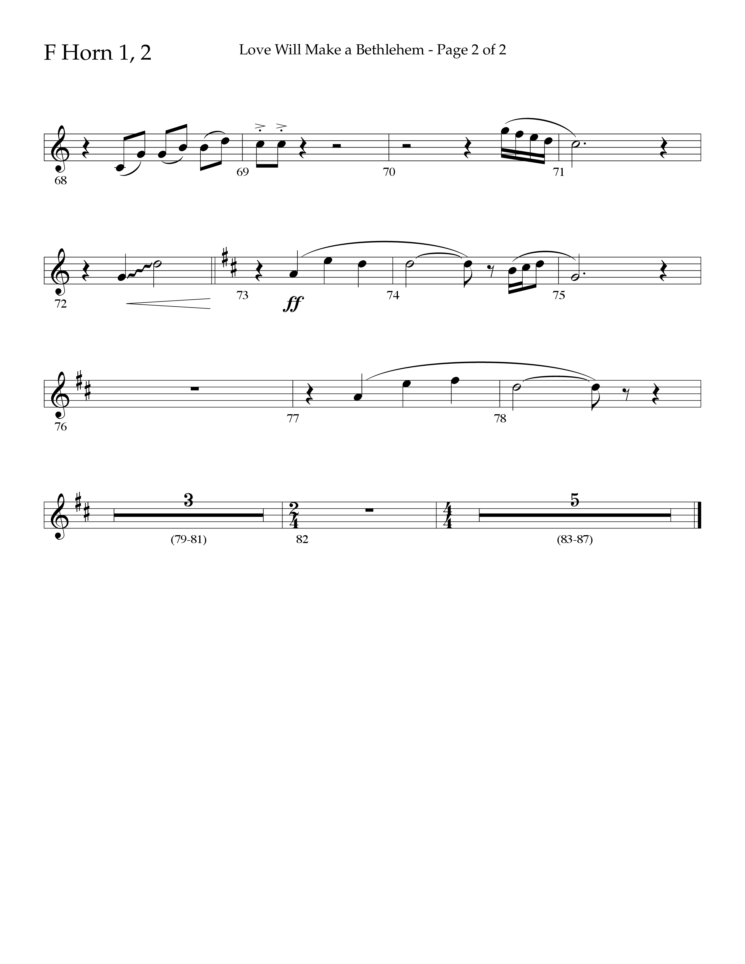 Love Will Make A Bethlehem (Choral Anthem SATB) French Horn 1/2 (Lifeway Choral / Arr. John Bolin / Arr. Don Koch)