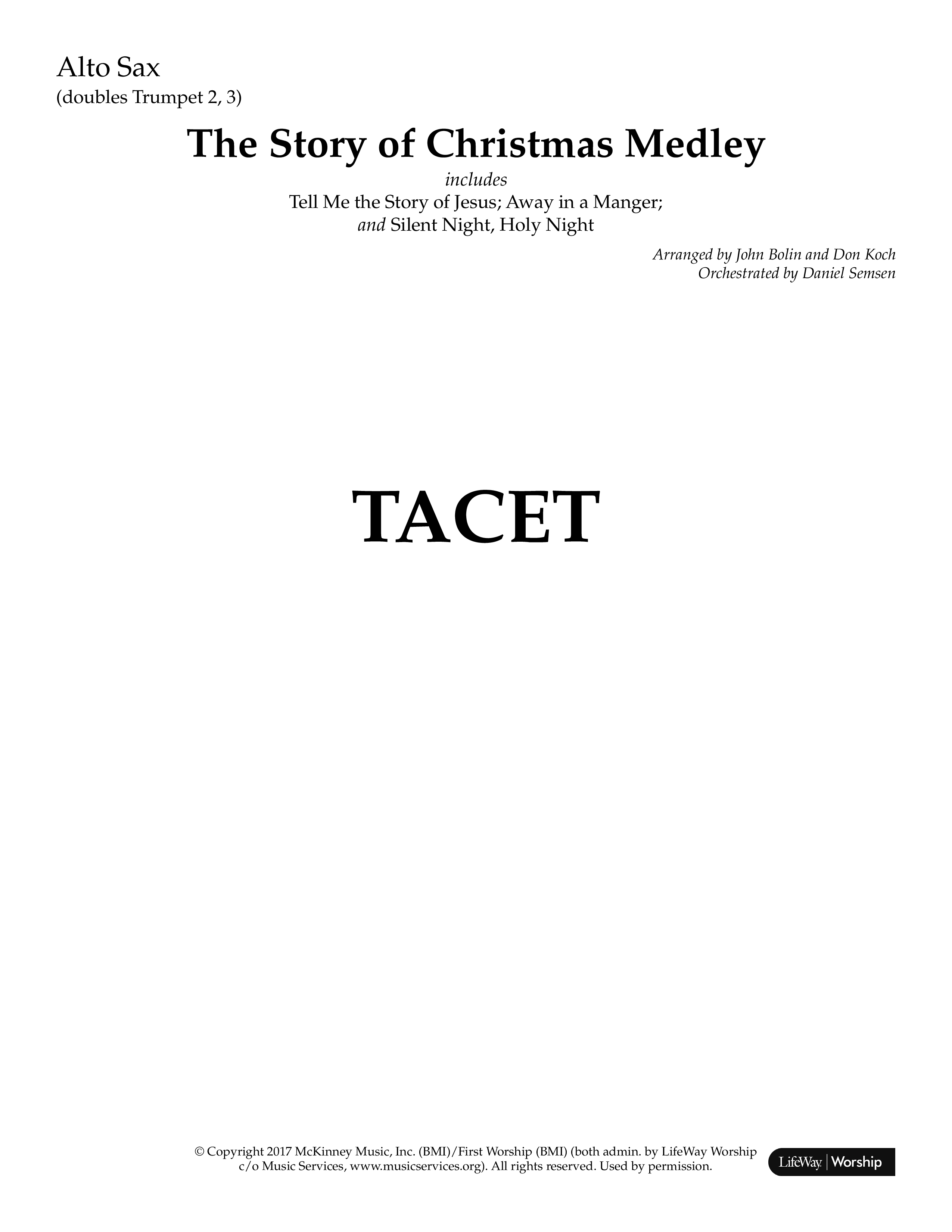 The Story Of Christmas (Medley) (Choral Anthem SATB) Alto Sax (Lifeway Choral / Arr. John Bolin / Arr. Cliff Duren)