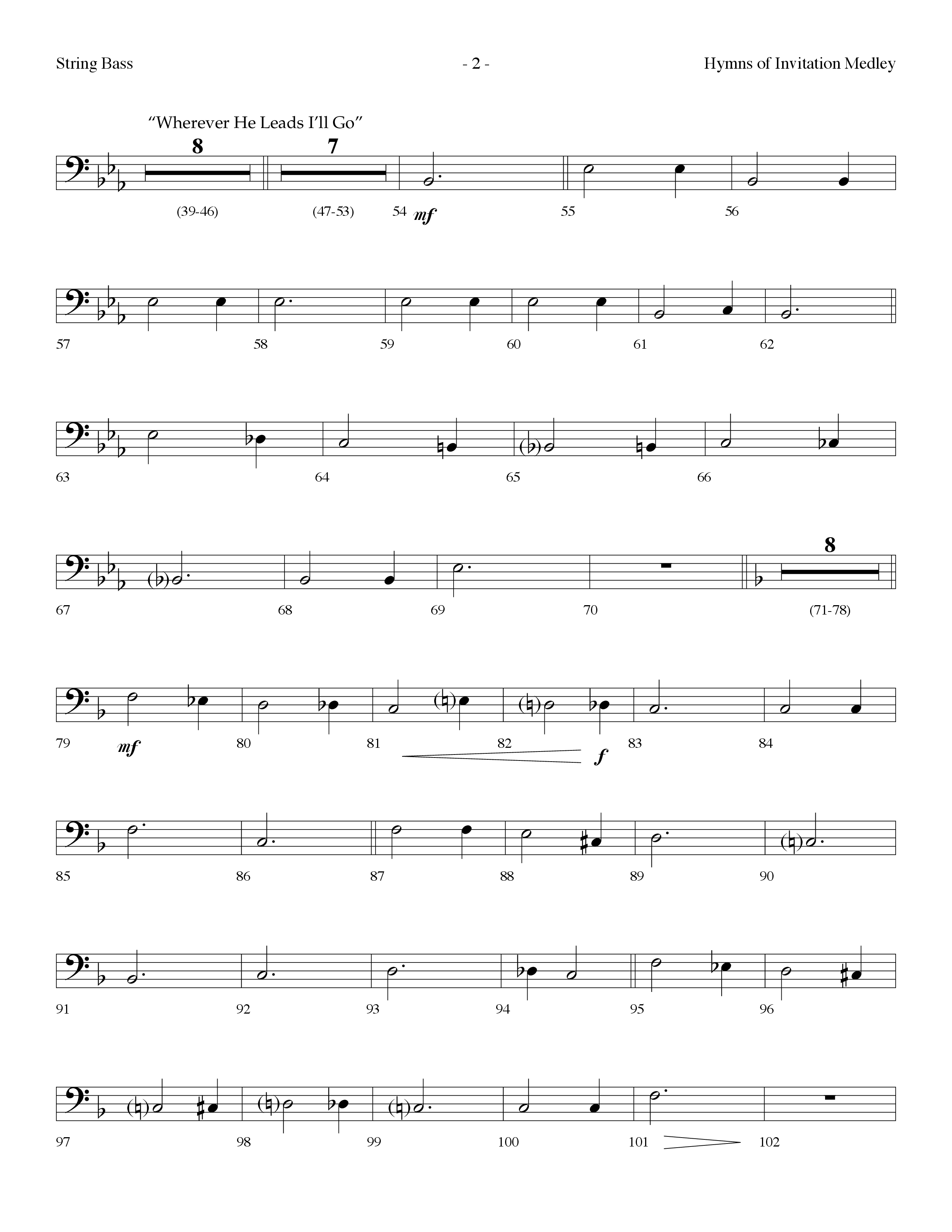 Hymns Of Invitation Medley (Speak To My Heart, Wherever He Leads I'll Go, Breathe On Me) (Choral Anthem SATB) String Bass (Lifeway Choral / Arr. Dennis Allen)