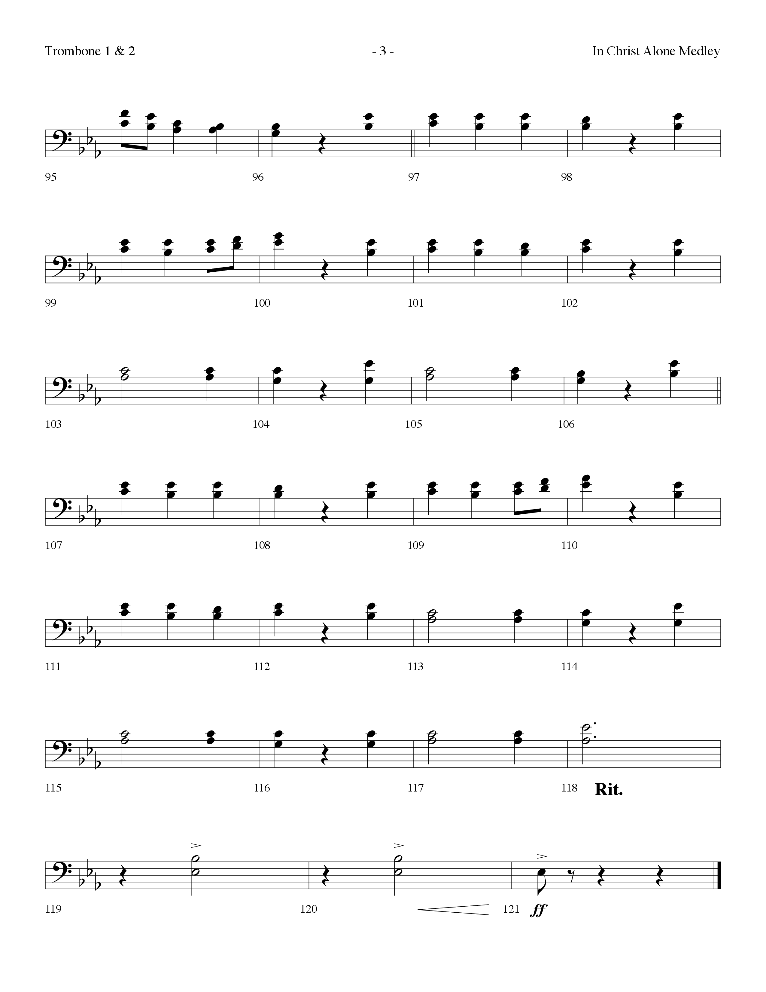In Christ Alone Medley (Choral Anthem SATB) Trombone 1/2 (Lifeway Choral / Arr. Dennis Allen)