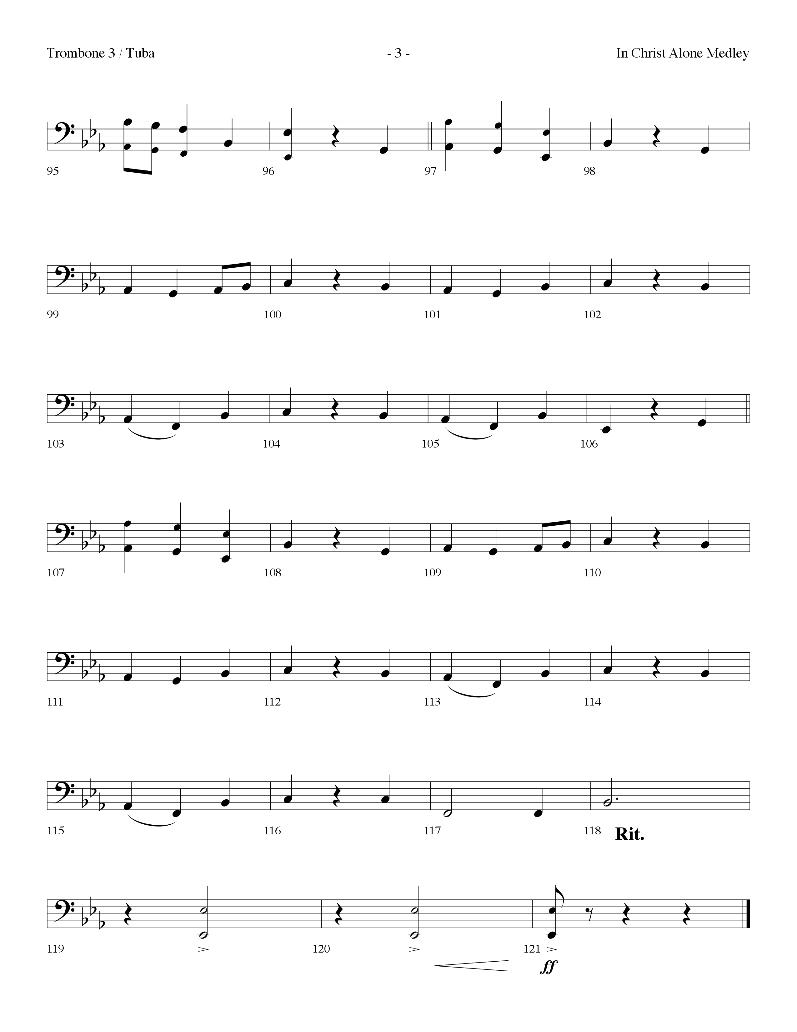 In Christ Alone Medley (Choral Anthem SATB) Trombone 3/Tuba (Lifeway Choral / Arr. Dennis Allen)