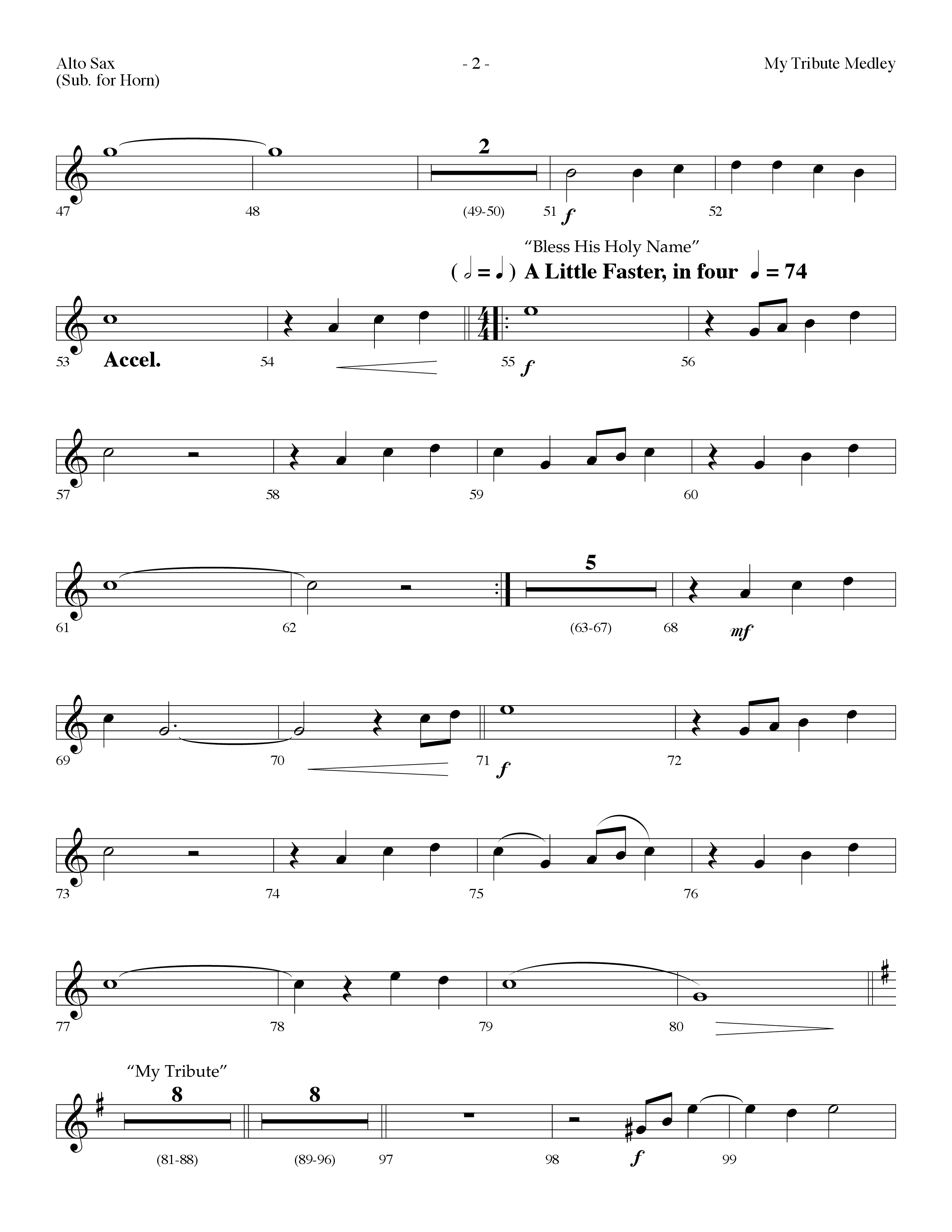 My Tribute Medley (with Through It All, Bless His Holy Name, My Tribute) (Choral Anthem SATB) Alto Sax (Lifeway Choral / Arr. Dennis Allen)