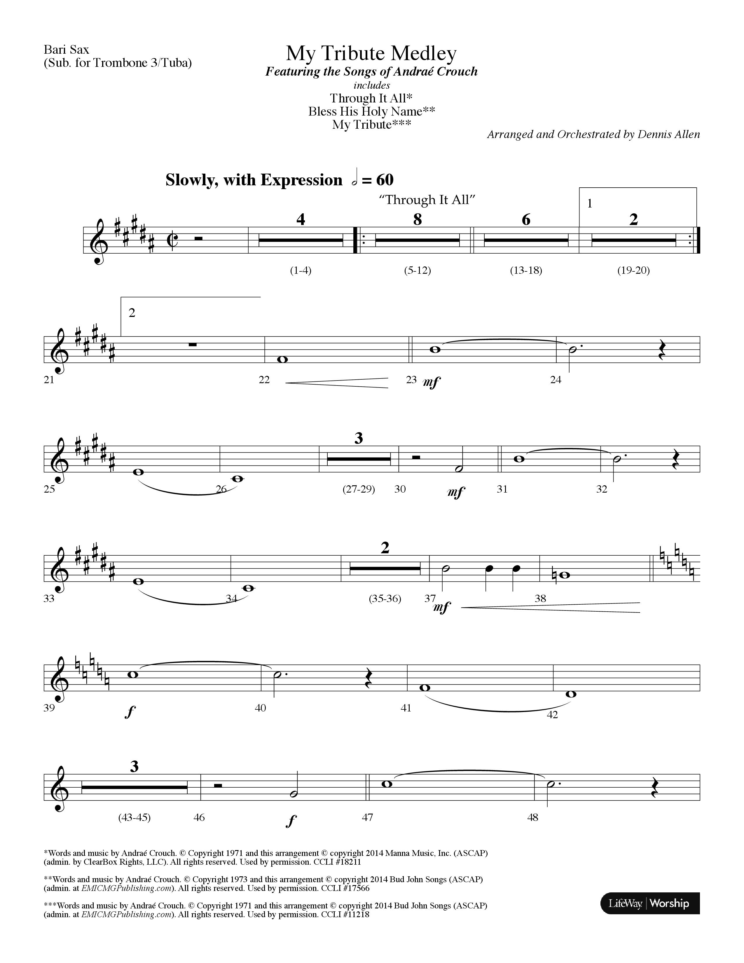 My Tribute Medley (with Through It All, Bless His Holy Name, My Tribute) (Choral Anthem SATB) Bari Sax (Lifeway Choral / Arr. Dennis Allen)