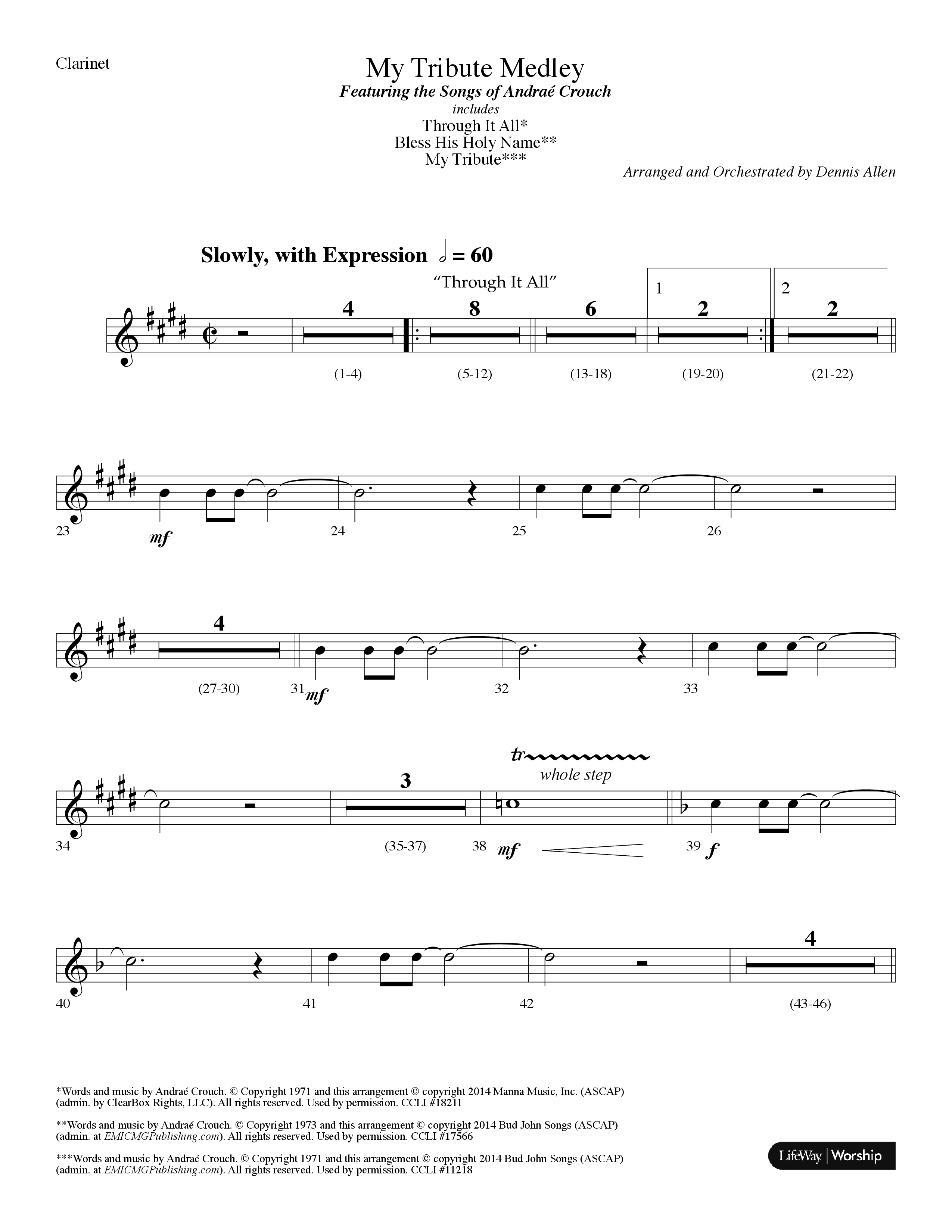 My Tribute Medley (with Through It All, Bless His Holy Name, My Tribute) (Choral Anthem SATB) Clarinet (Lifeway Choral / Arr. Dennis Allen)