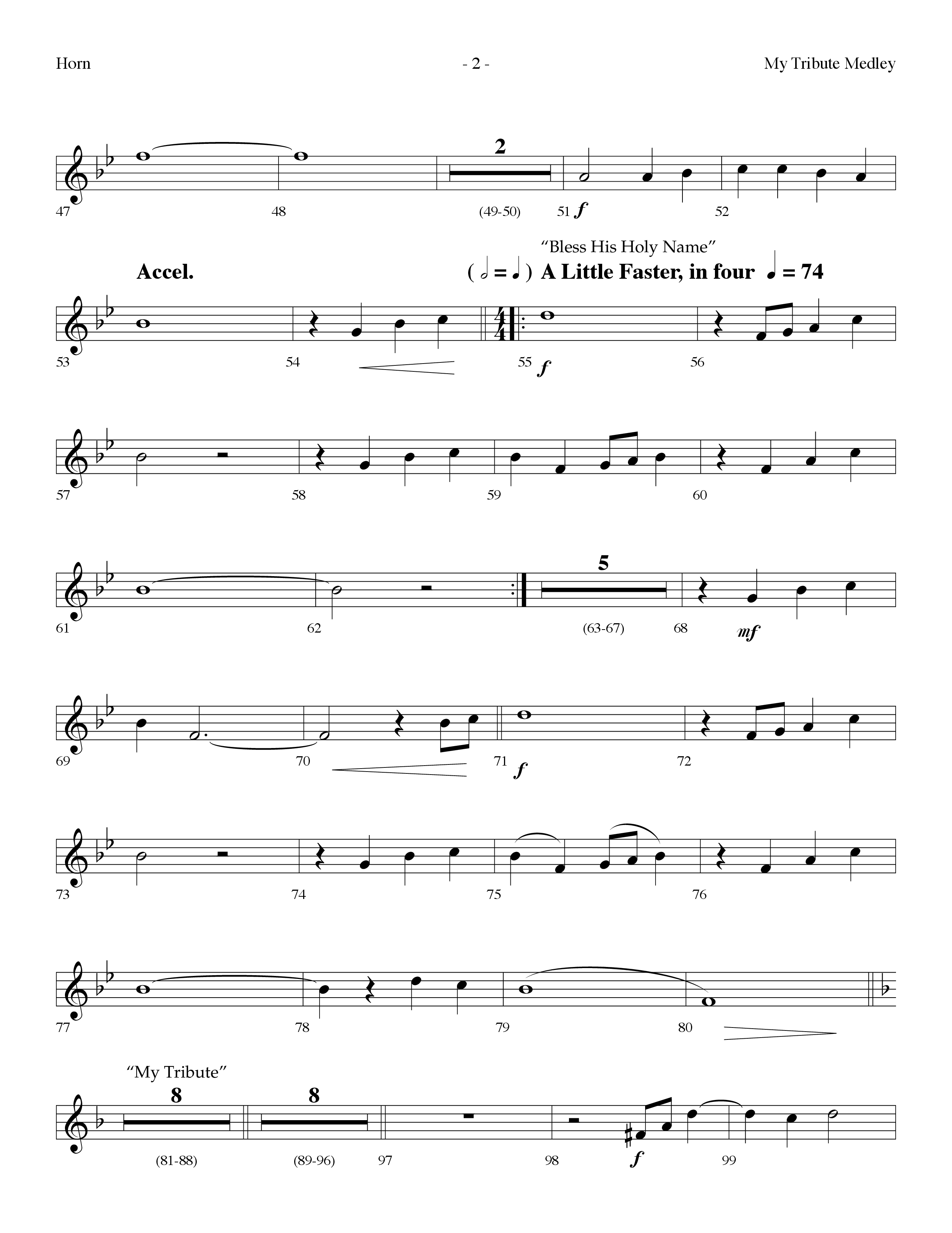 My Tribute Medley (with Through It All, Bless His Holy Name, My Tribute) (Choral Anthem SATB) French Horn (Lifeway Choral / Arr. Dennis Allen)