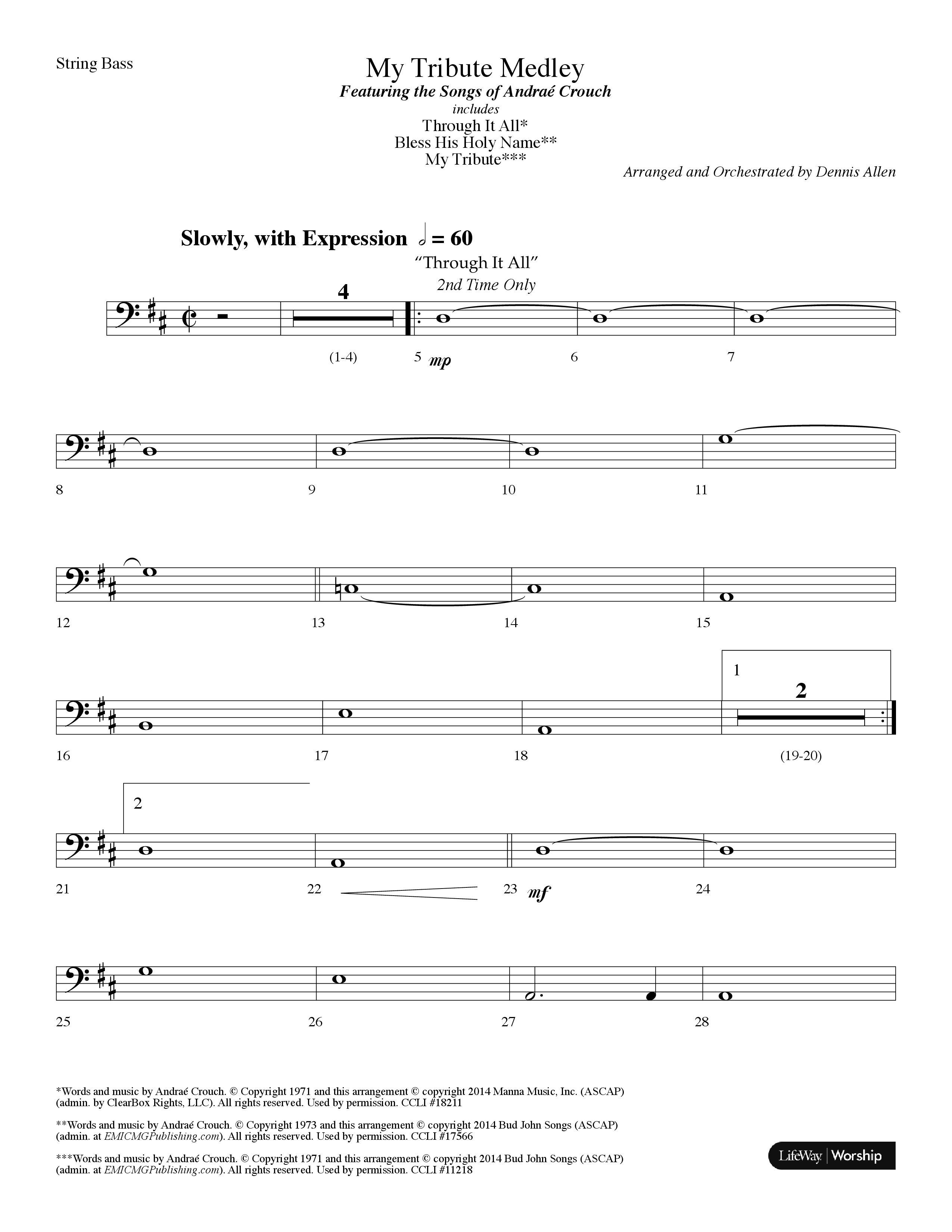 My Tribute Medley (with Through It All, Bless His Holy Name, My Tribute) (Choral Anthem SATB) String Bass (Lifeway Choral / Arr. Dennis Allen)