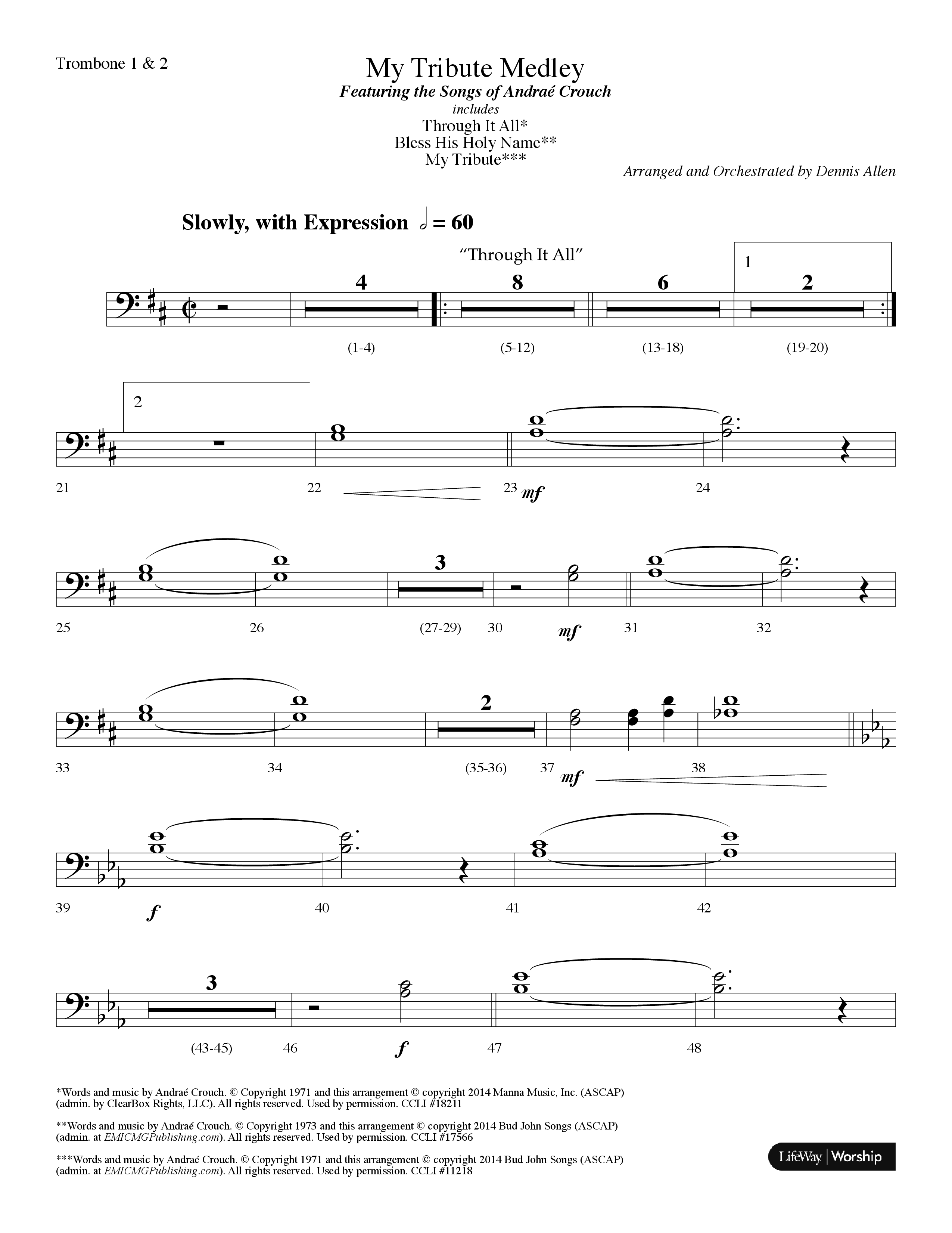 My Tribute Medley (with Through It All, Bless His Holy Name, My Tribute) (Choral Anthem SATB) Trombone 1/2 (Lifeway Choral / Arr. Dennis Allen)