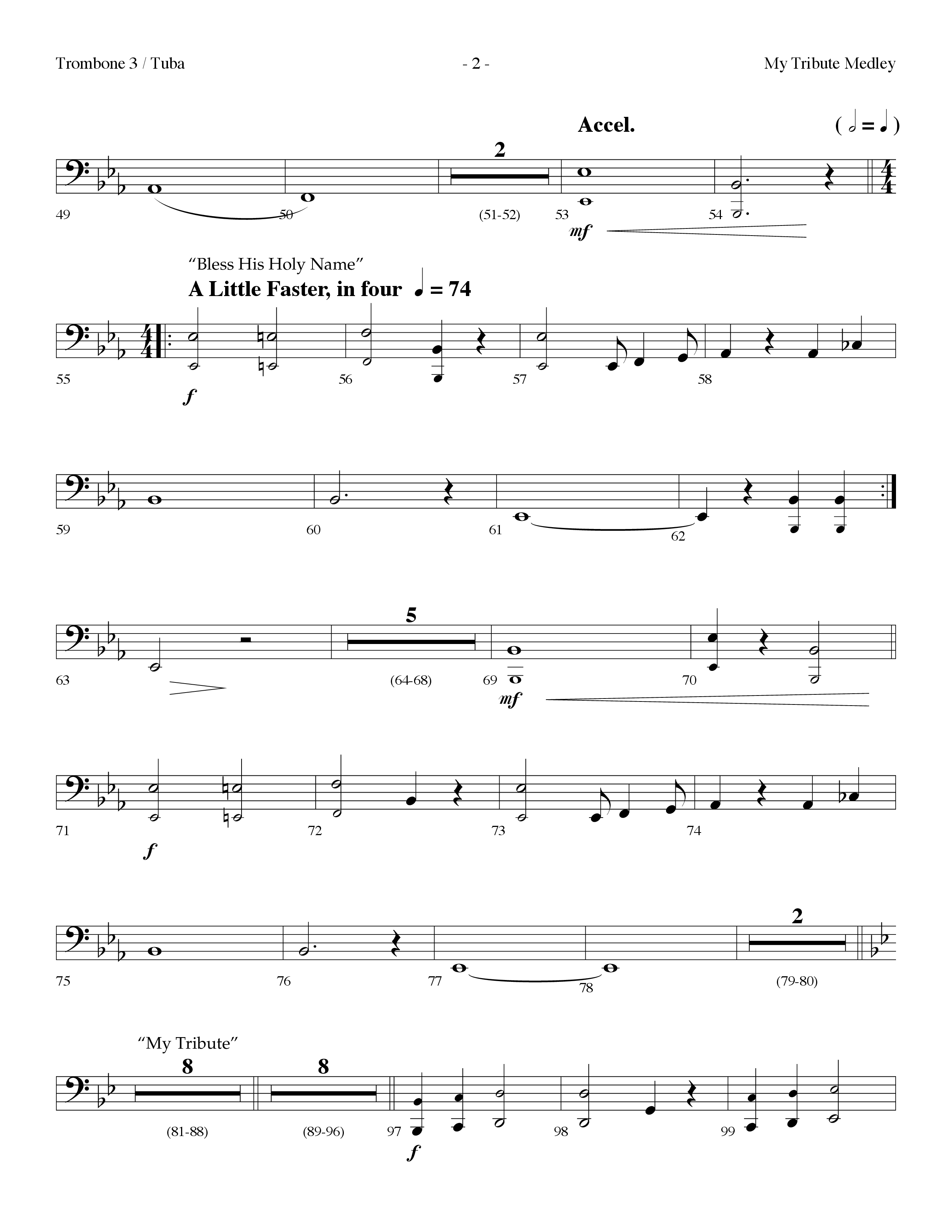 My Tribute Medley (with Through It All, Bless His Holy Name, My Tribute) (Choral Anthem SATB) Trombone 3/Tuba (Lifeway Choral / Arr. Dennis Allen)
