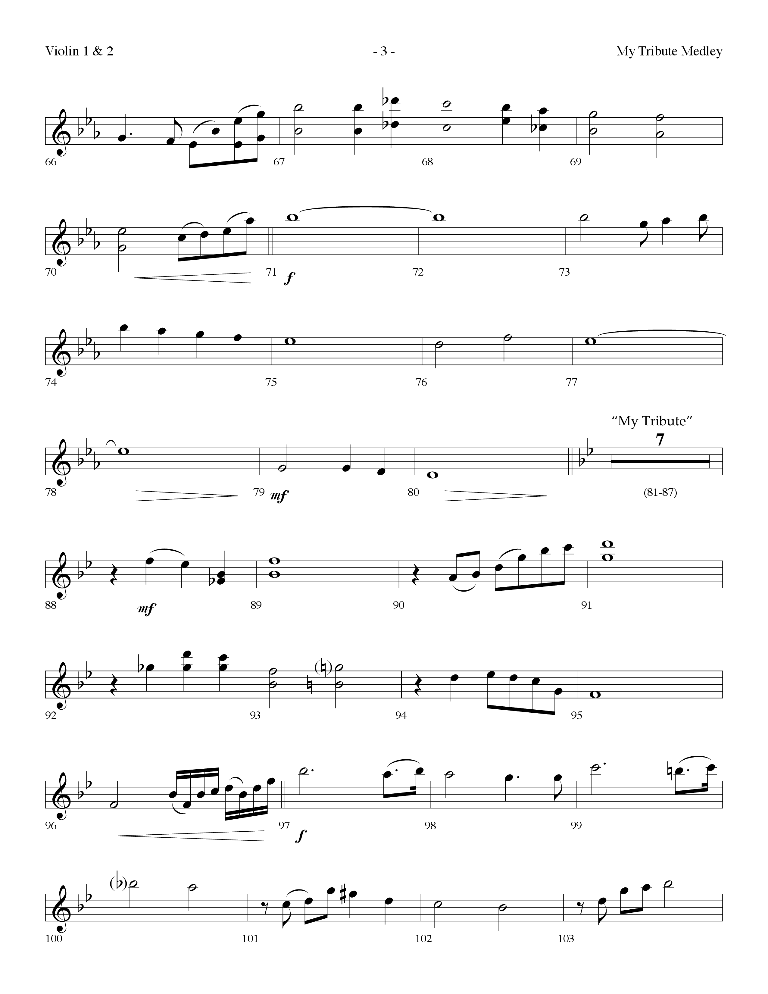 My Tribute Medley (with Through It All, Bless His Holy Name, My Tribute) (Choral Anthem SATB) Violin 1/2 (Lifeway Choral / Arr. Dennis Allen)