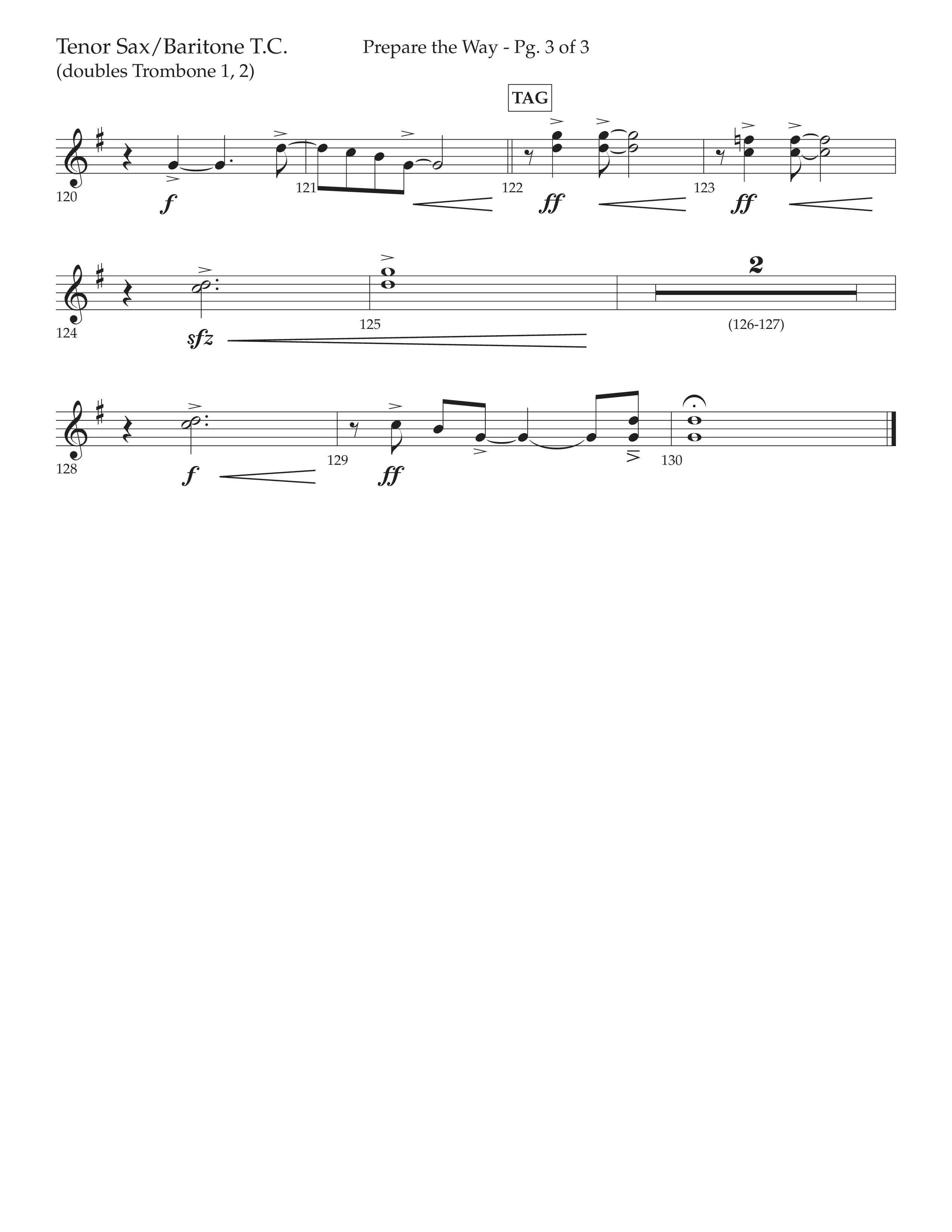 Prepare The Way (Choral Anthem SATB) Tenor Sax/Baritone T.C. (Lifeway Choral / Arr. Cliff Duren)